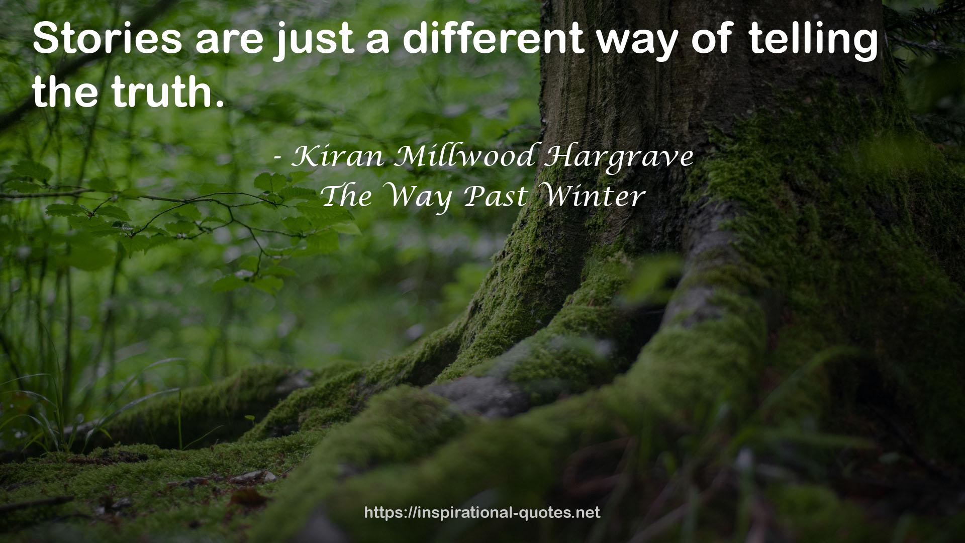 The Way Past Winter QUOTES