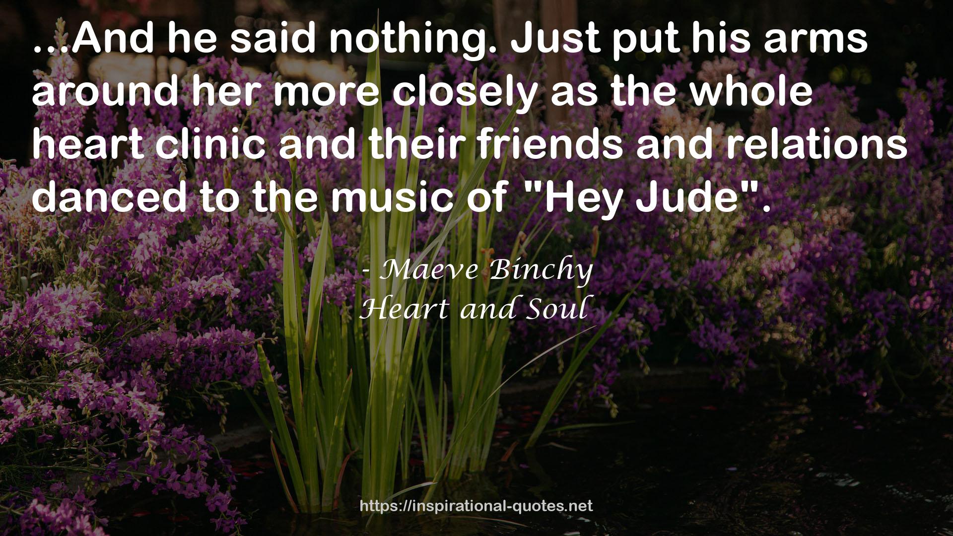 Heart and Soul QUOTES