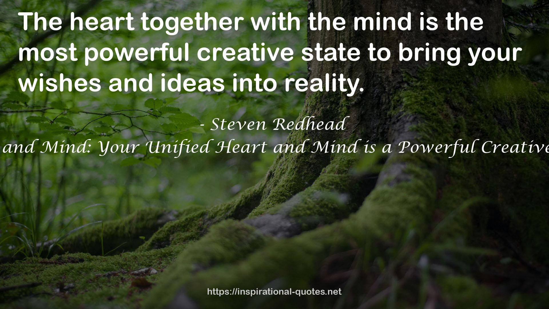 The most powerful creative state  QUOTES