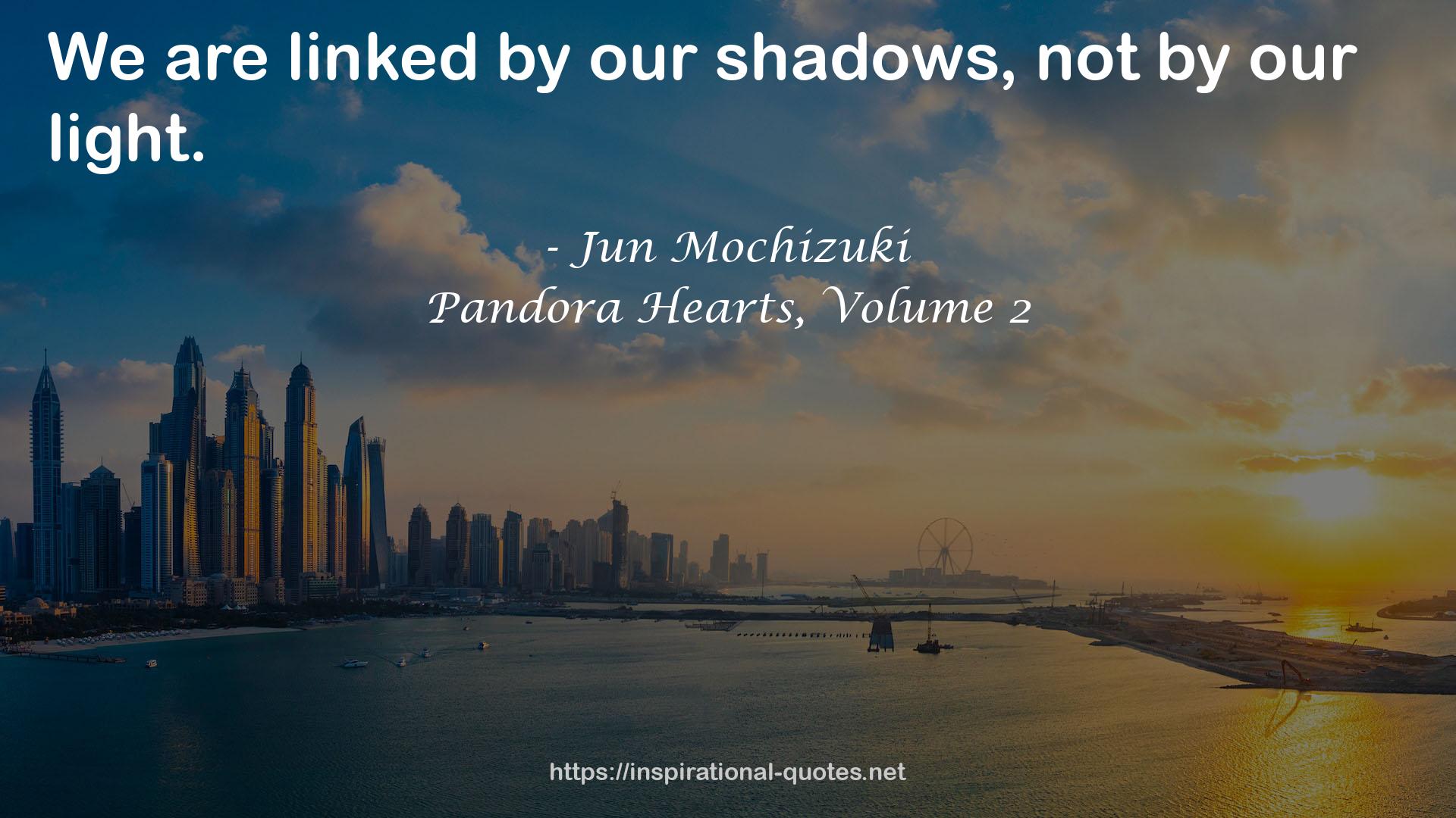 Pandora Hearts, Volume 2 QUOTES