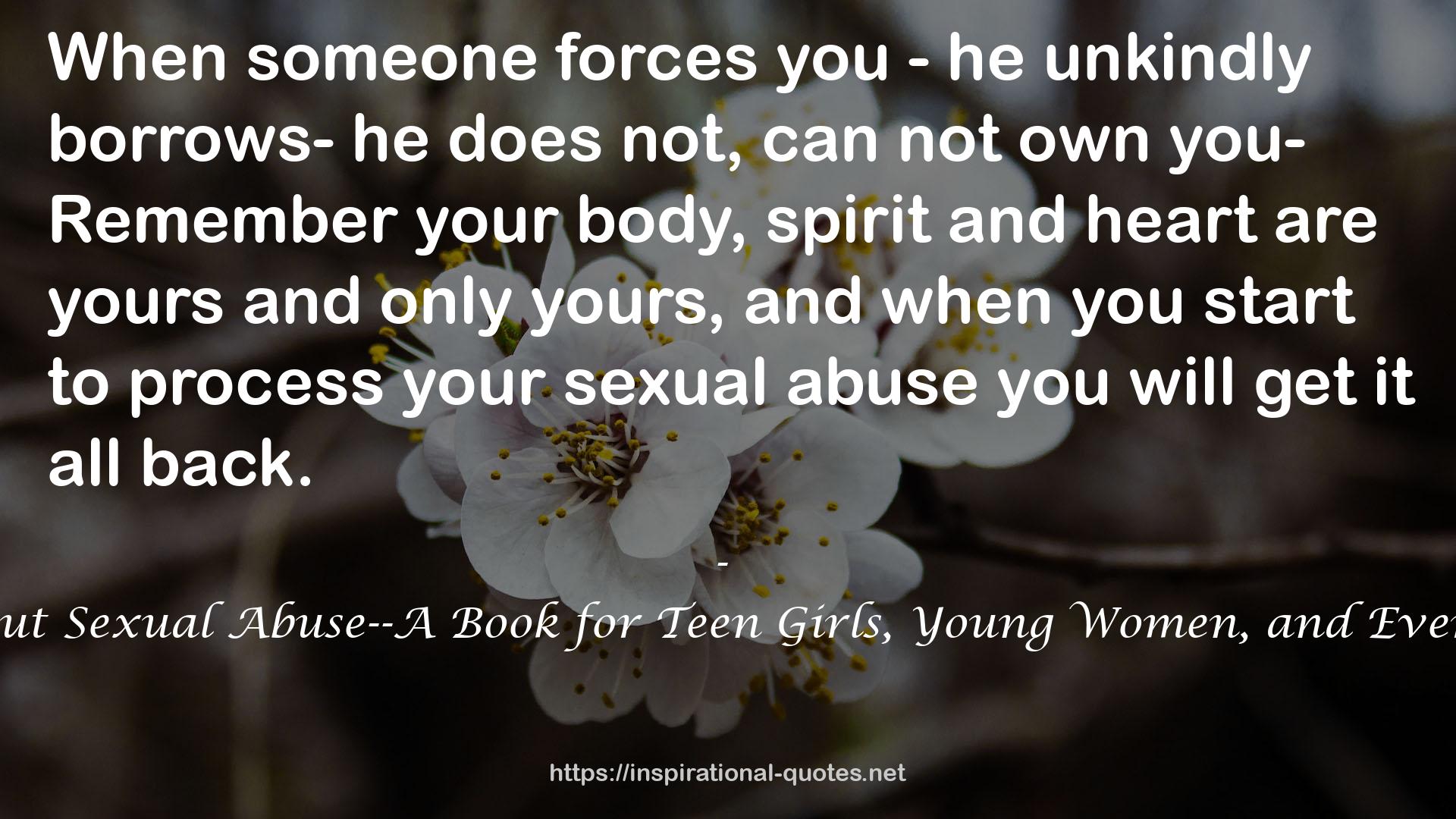 your sexual abuse  QUOTES