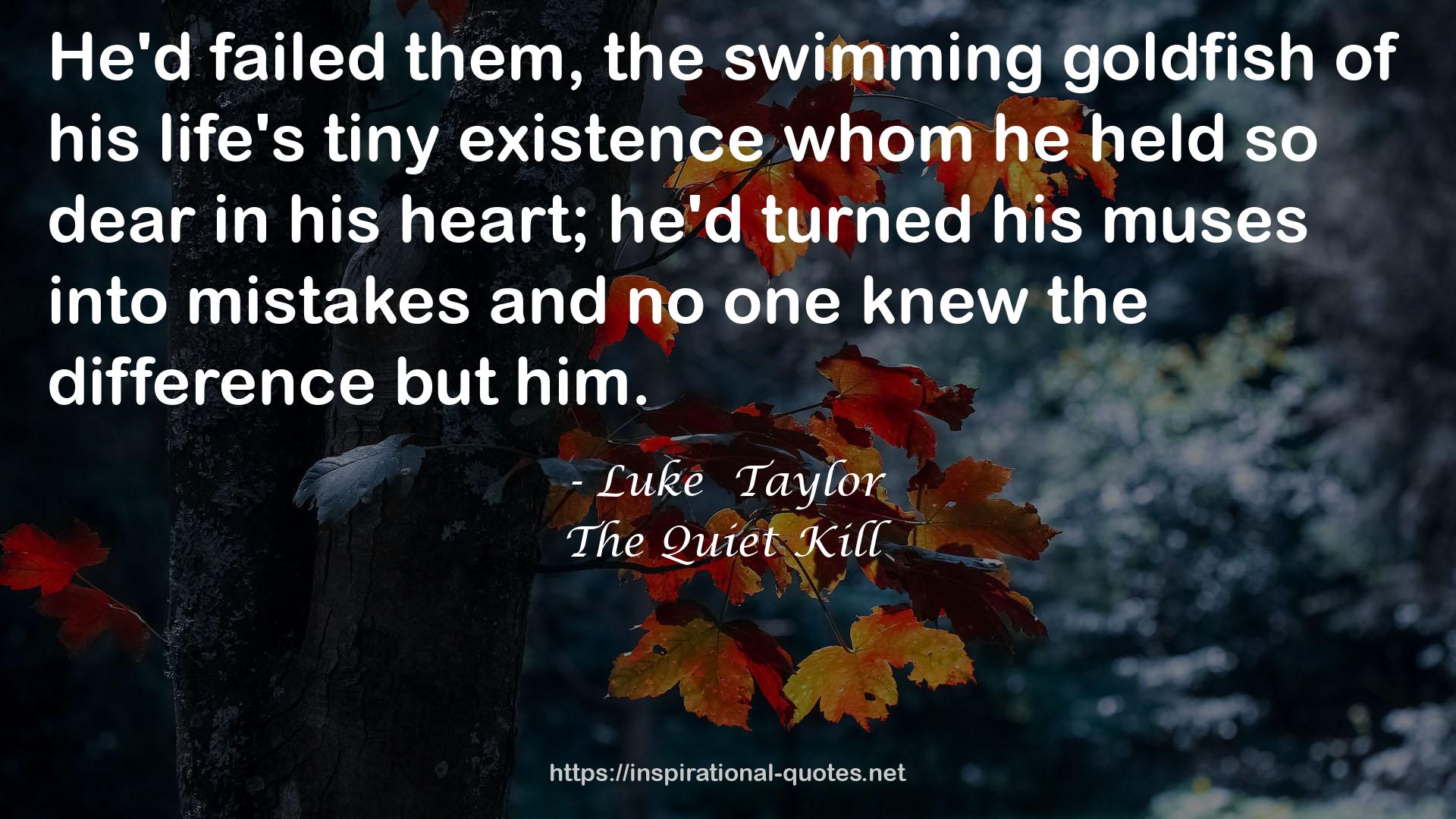 The Quiet Kill QUOTES