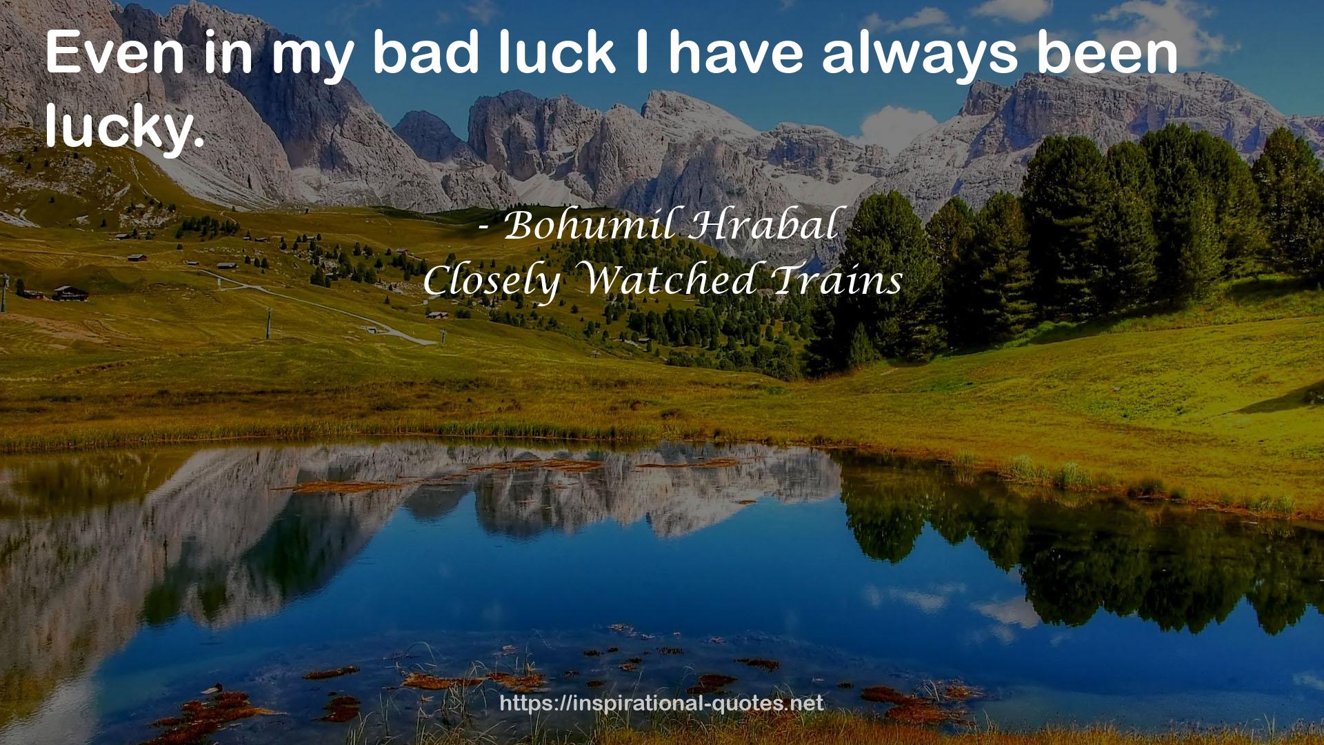 Closely Watched Trains QUOTES