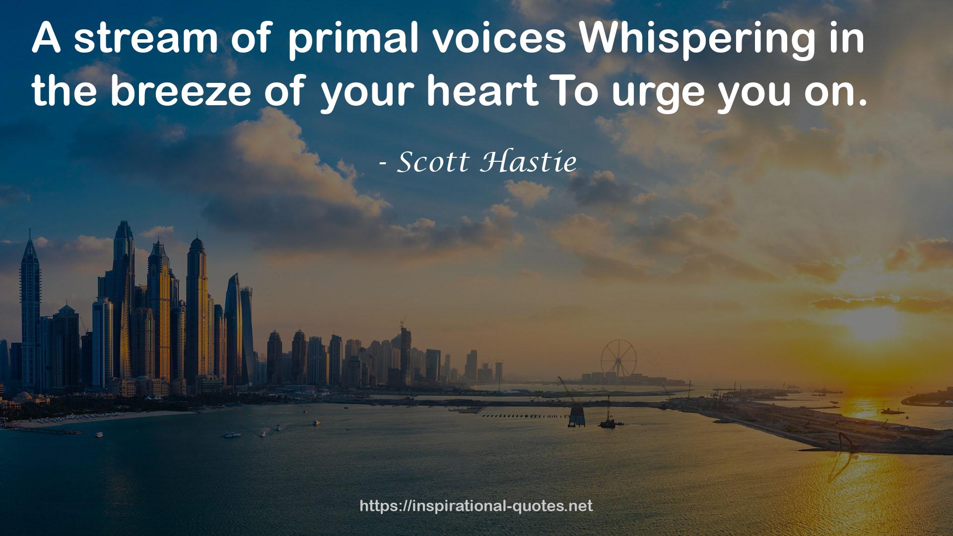 primal voicesWhispering  QUOTES