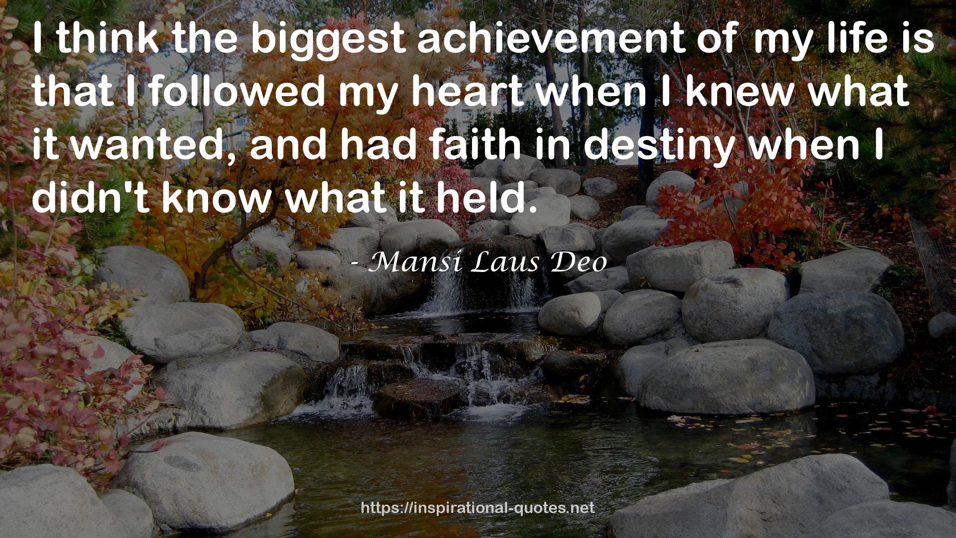 Mansi Laus Deo QUOTES