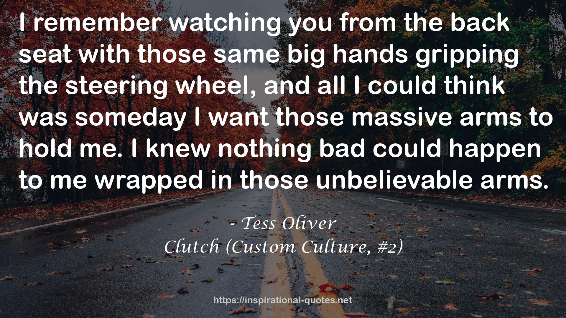 Clutch (Custom Culture, #2) QUOTES