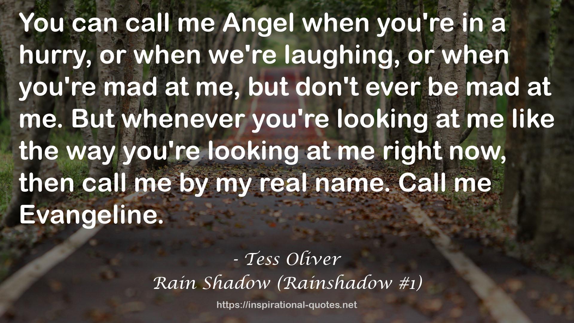 Rain Shadow (Rainshadow #1) QUOTES