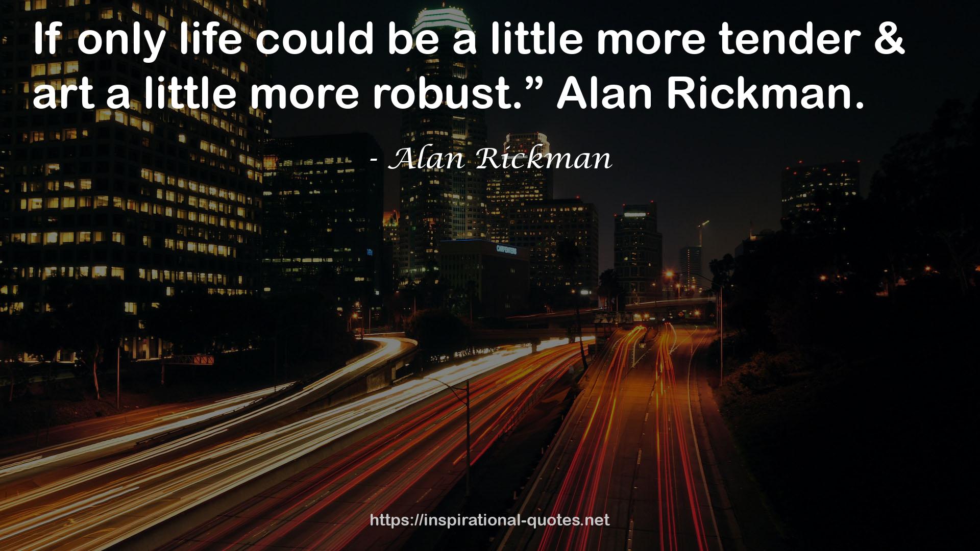 Alan Rickman QUOTES