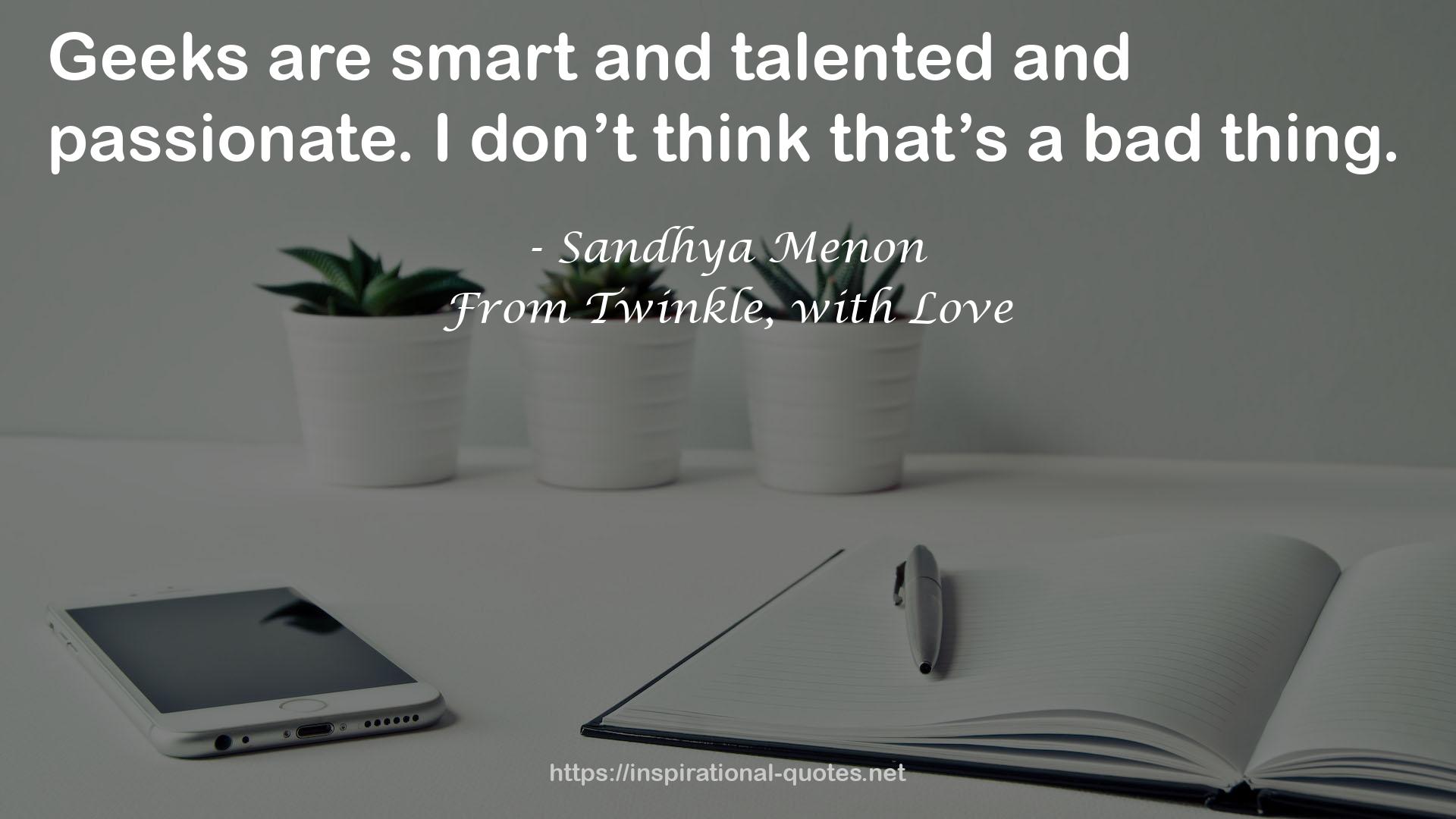 From Twinkle, with Love QUOTES