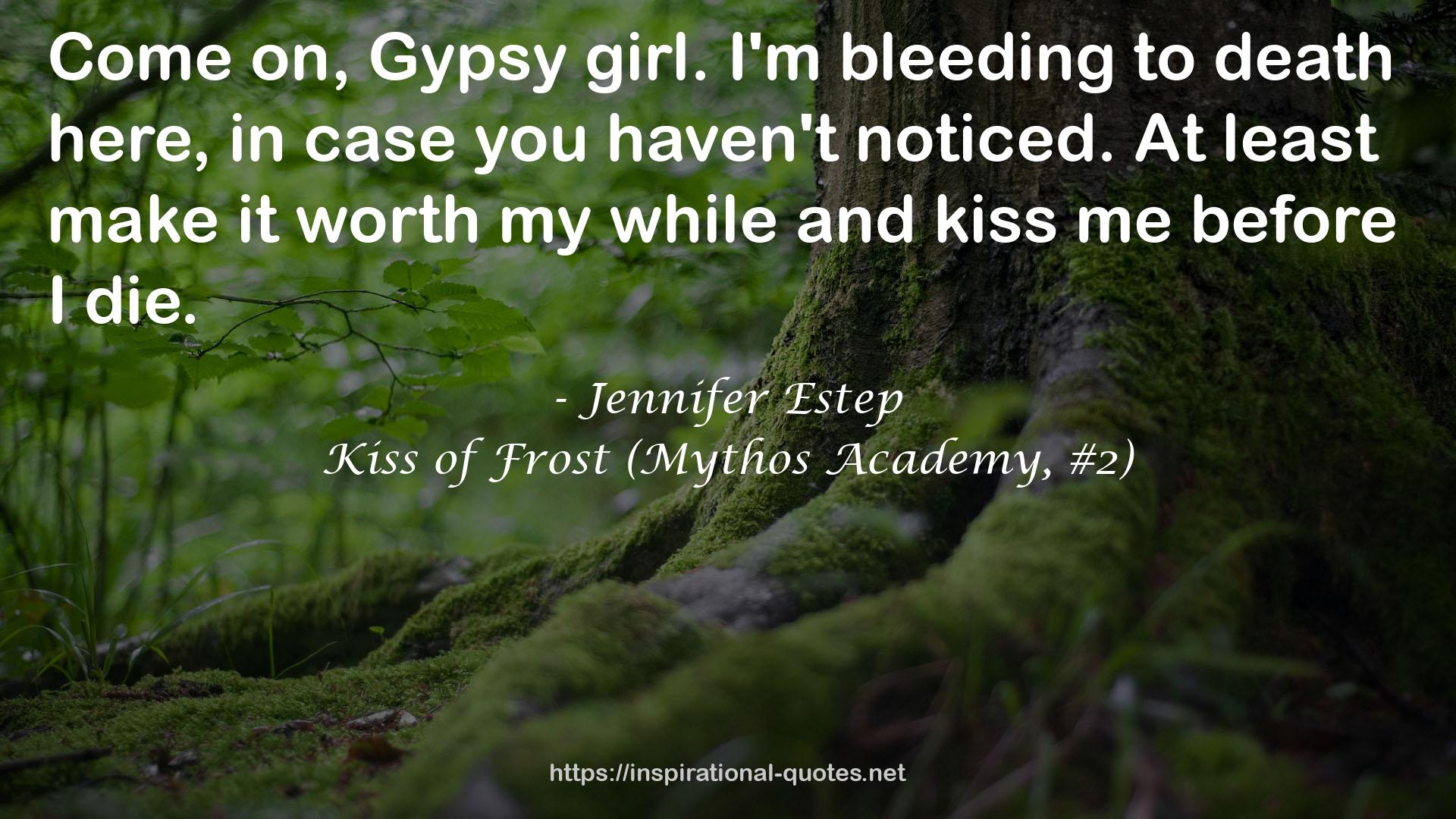 Kiss of Frost (Mythos Academy, #2) QUOTES