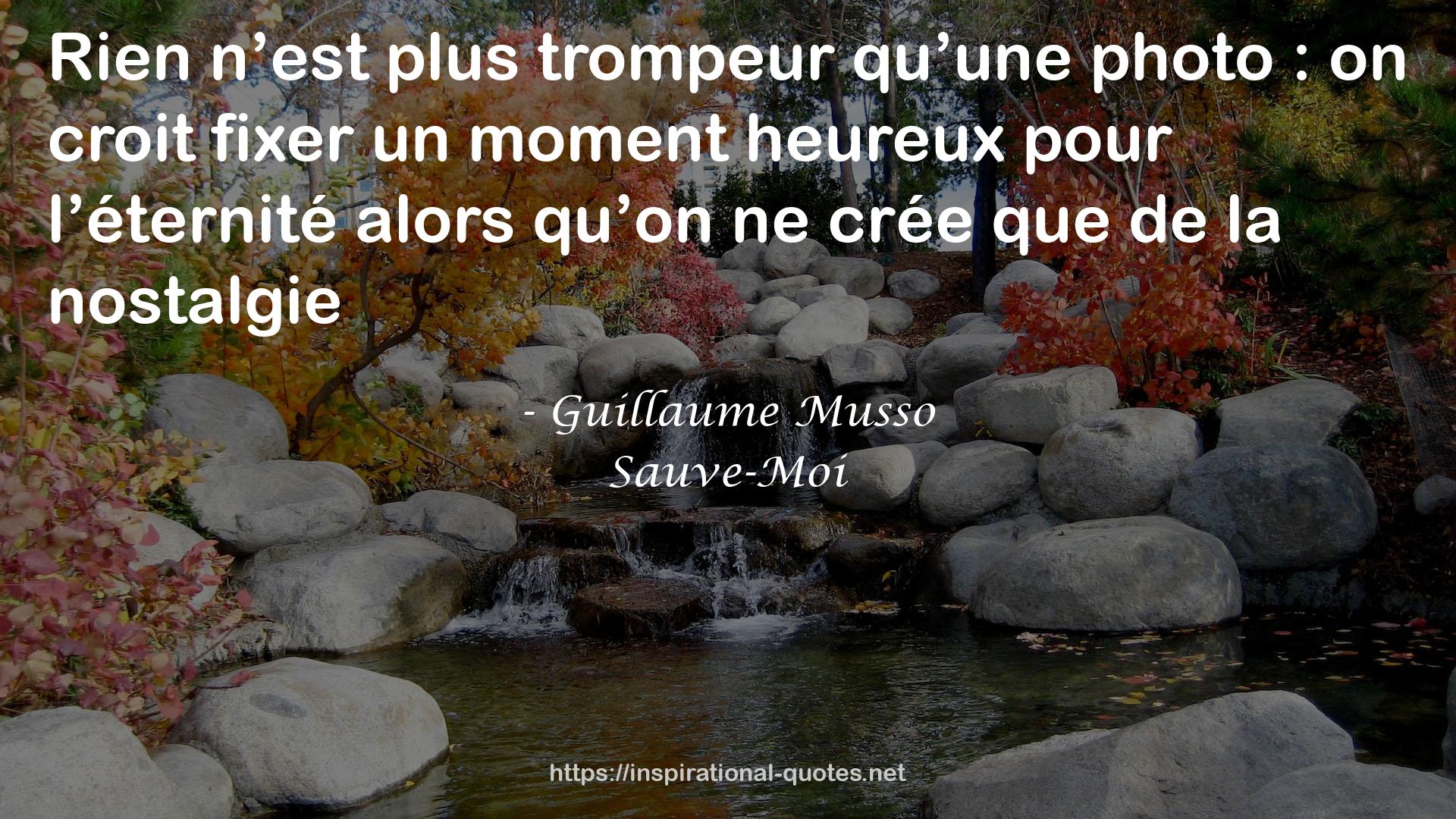 Sauve-Moi QUOTES