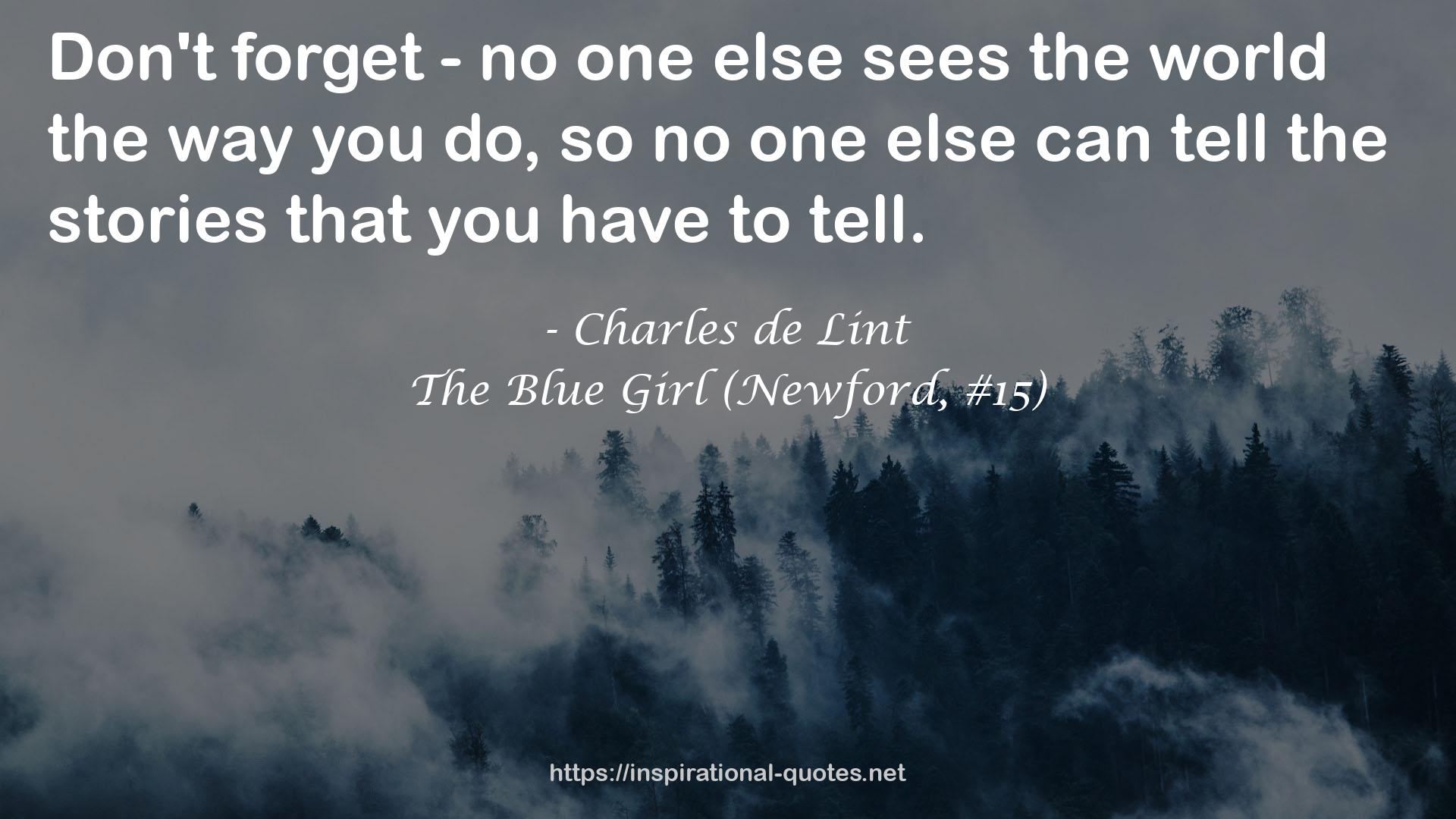 The Blue Girl (Newford, #15) QUOTES