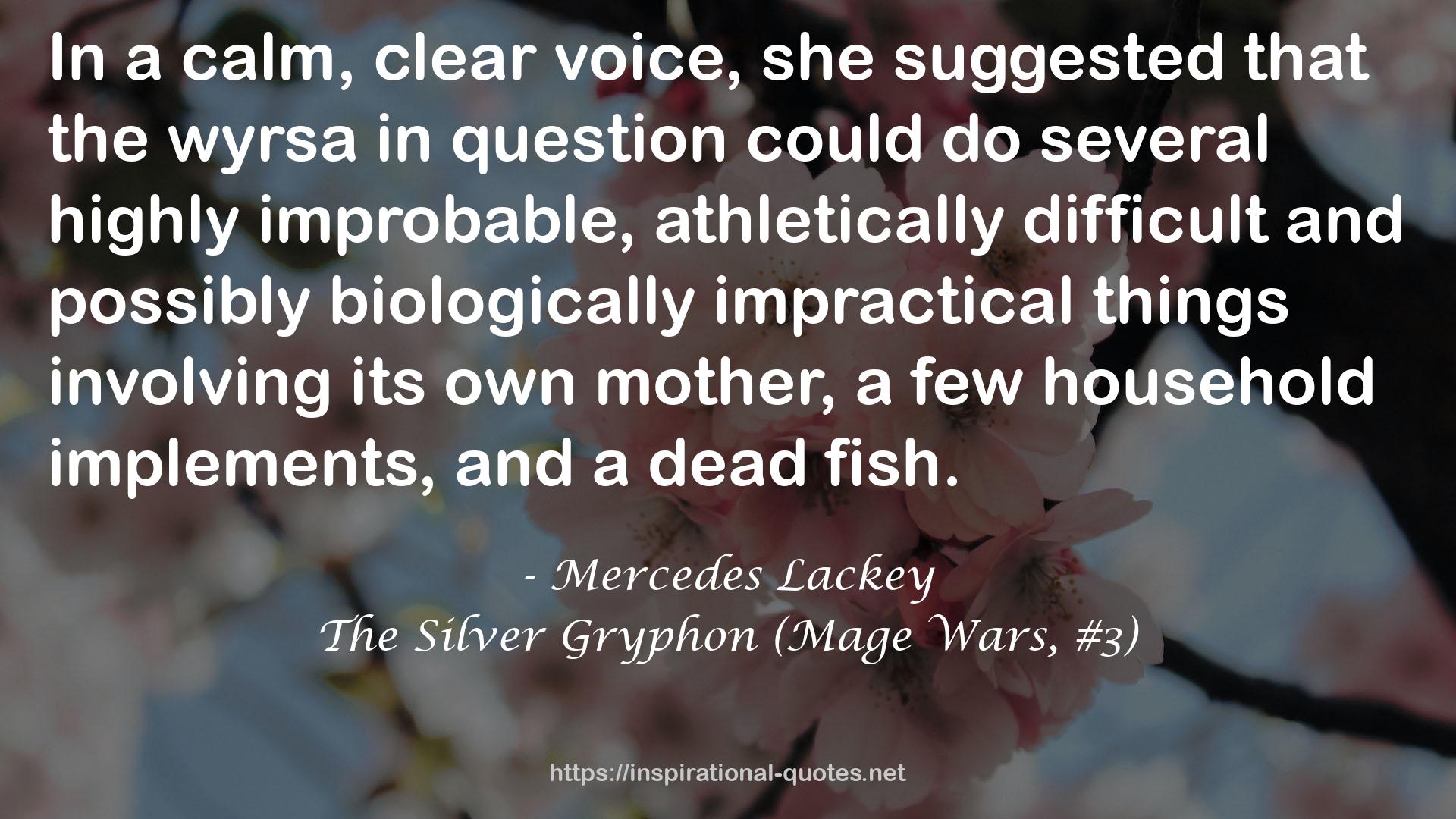 The Silver Gryphon (Mage Wars, #3) QUOTES