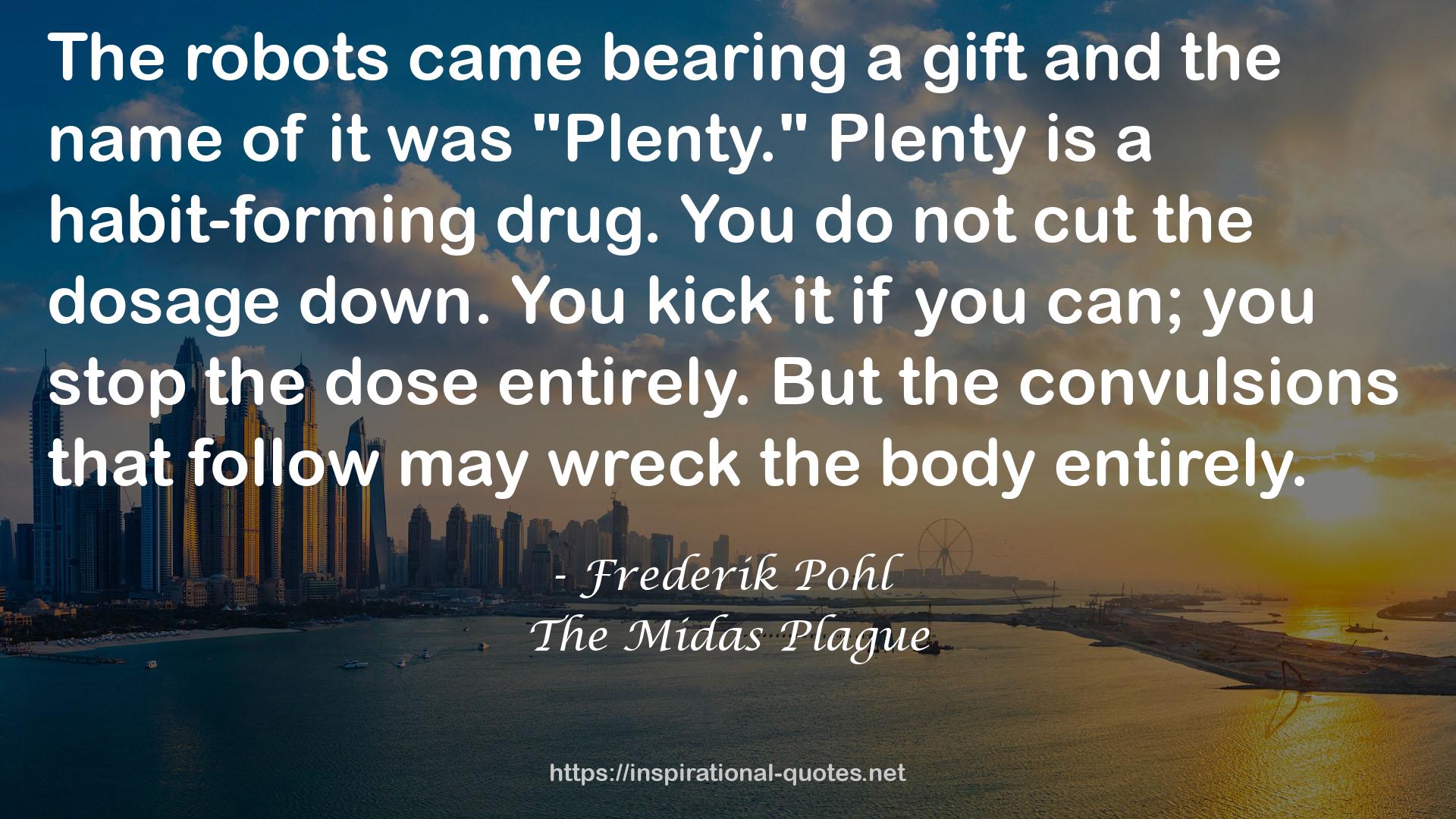 The Midas Plague QUOTES