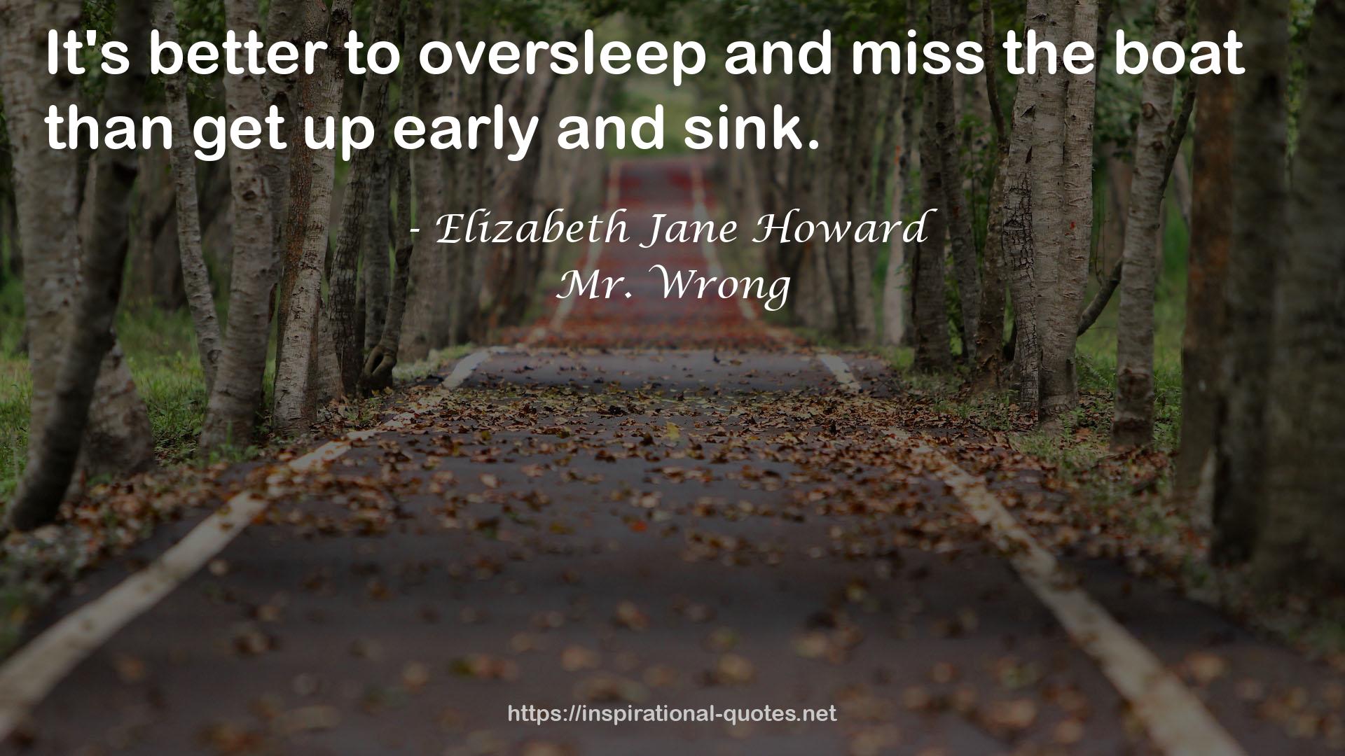 Elizabeth Jane Howard QUOTES