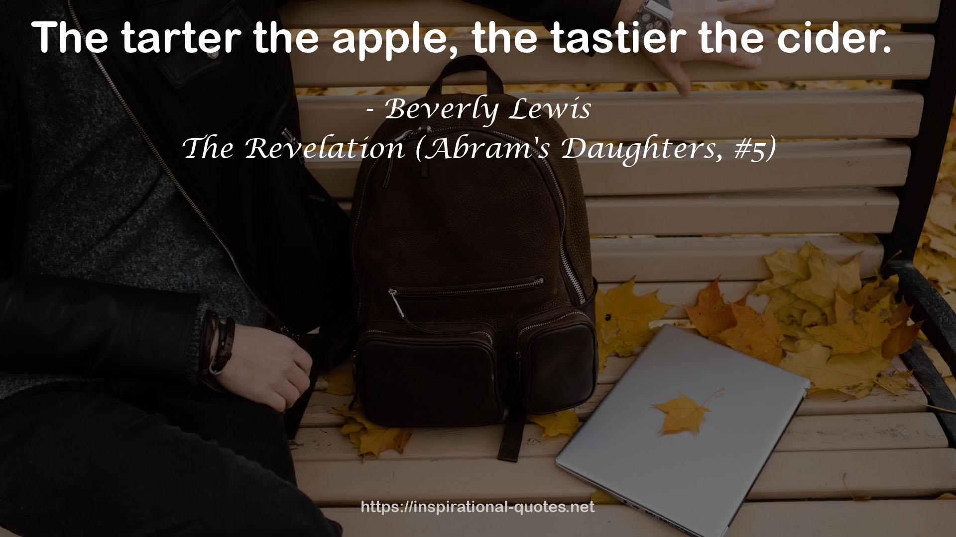 The Revelation (Abram's Daughters, #5) QUOTES