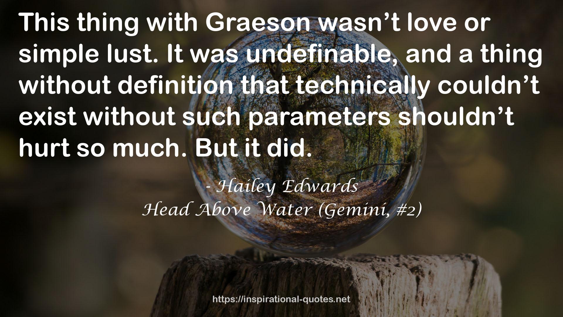 Head Above Water (Gemini, #2) QUOTES