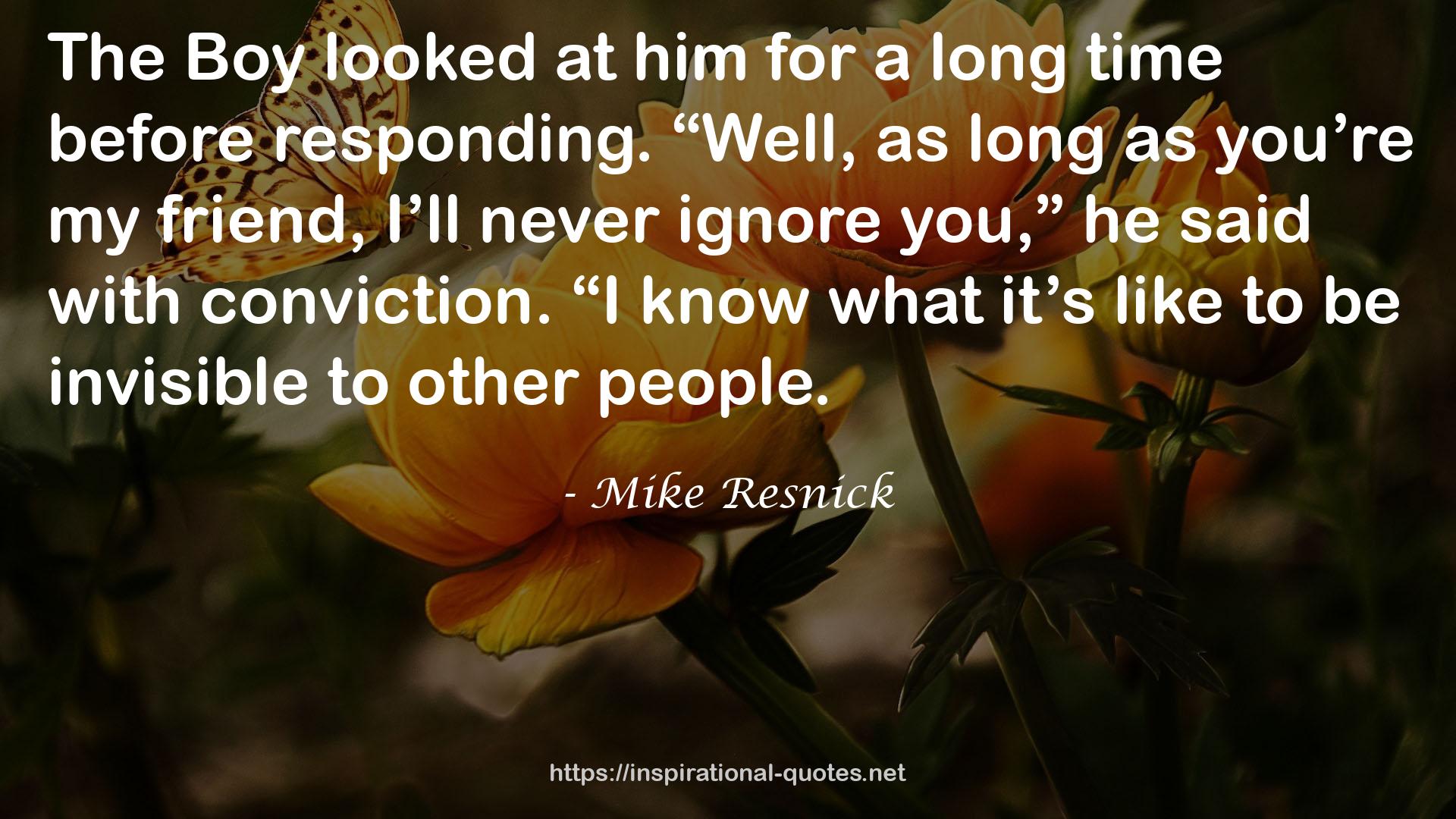 Mike Resnick QUOTES
