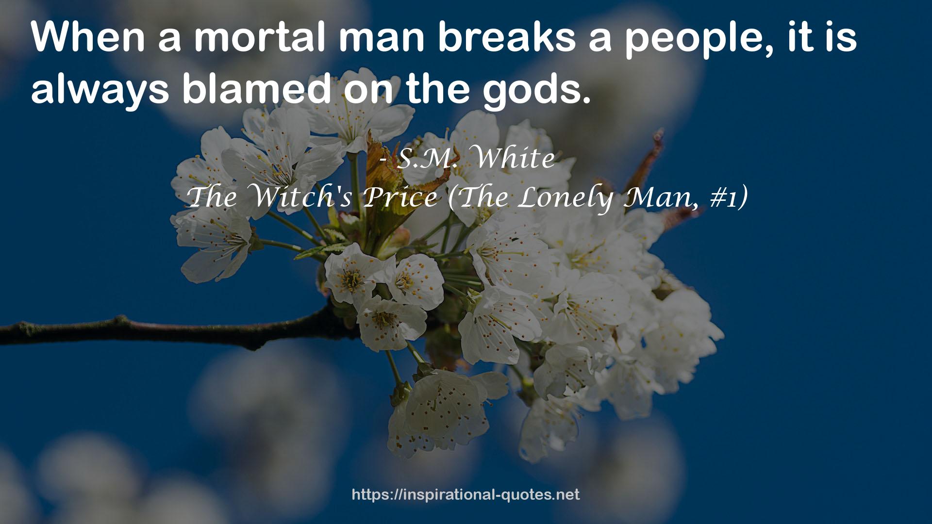 The Witch's Price (The Lonely Man, #1) QUOTES