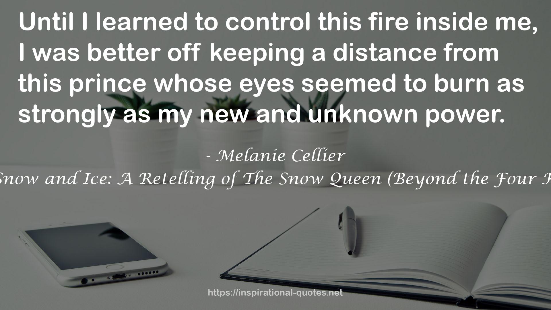 A Crown of Snow and Ice: A Retelling of The Snow Queen (Beyond the Four Kingdoms, #3) QUOTES