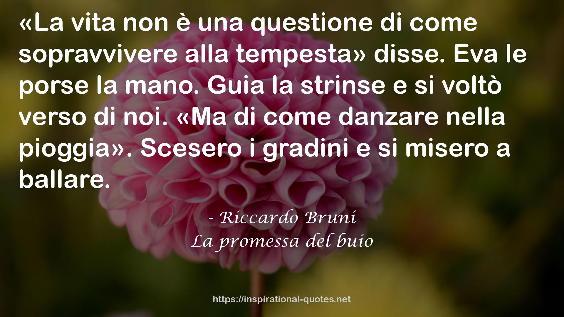 La promessa del buio QUOTES