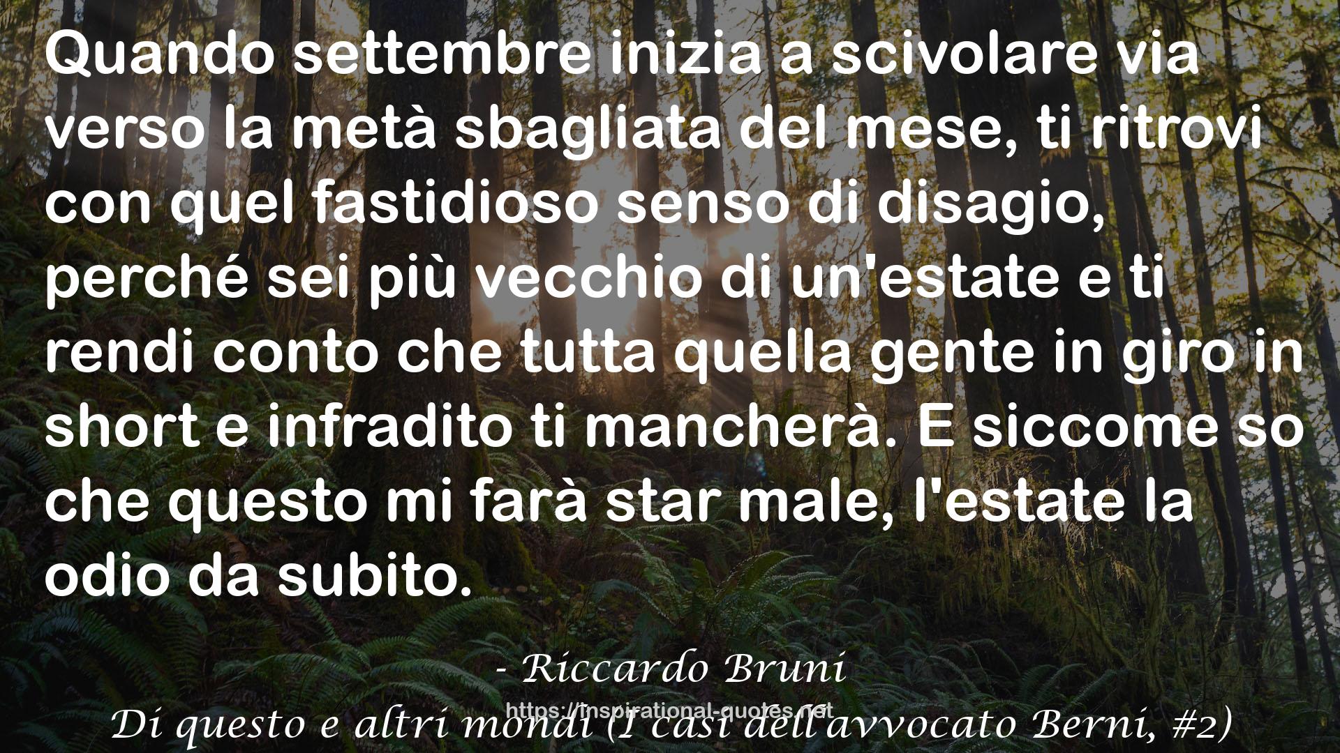 Di questo e altri mondi (I casi dell'avvocato Berni, #2) QUOTES