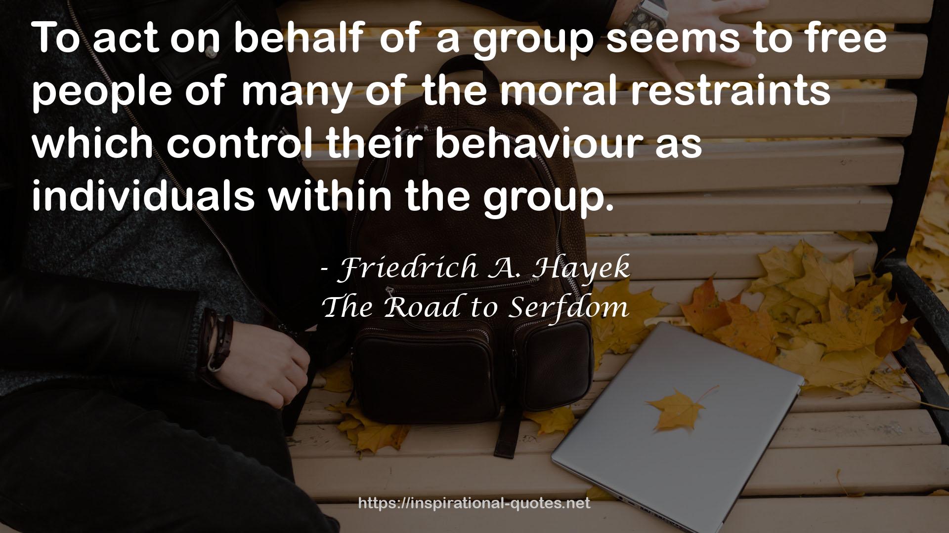 The Road to Serfdom QUOTES