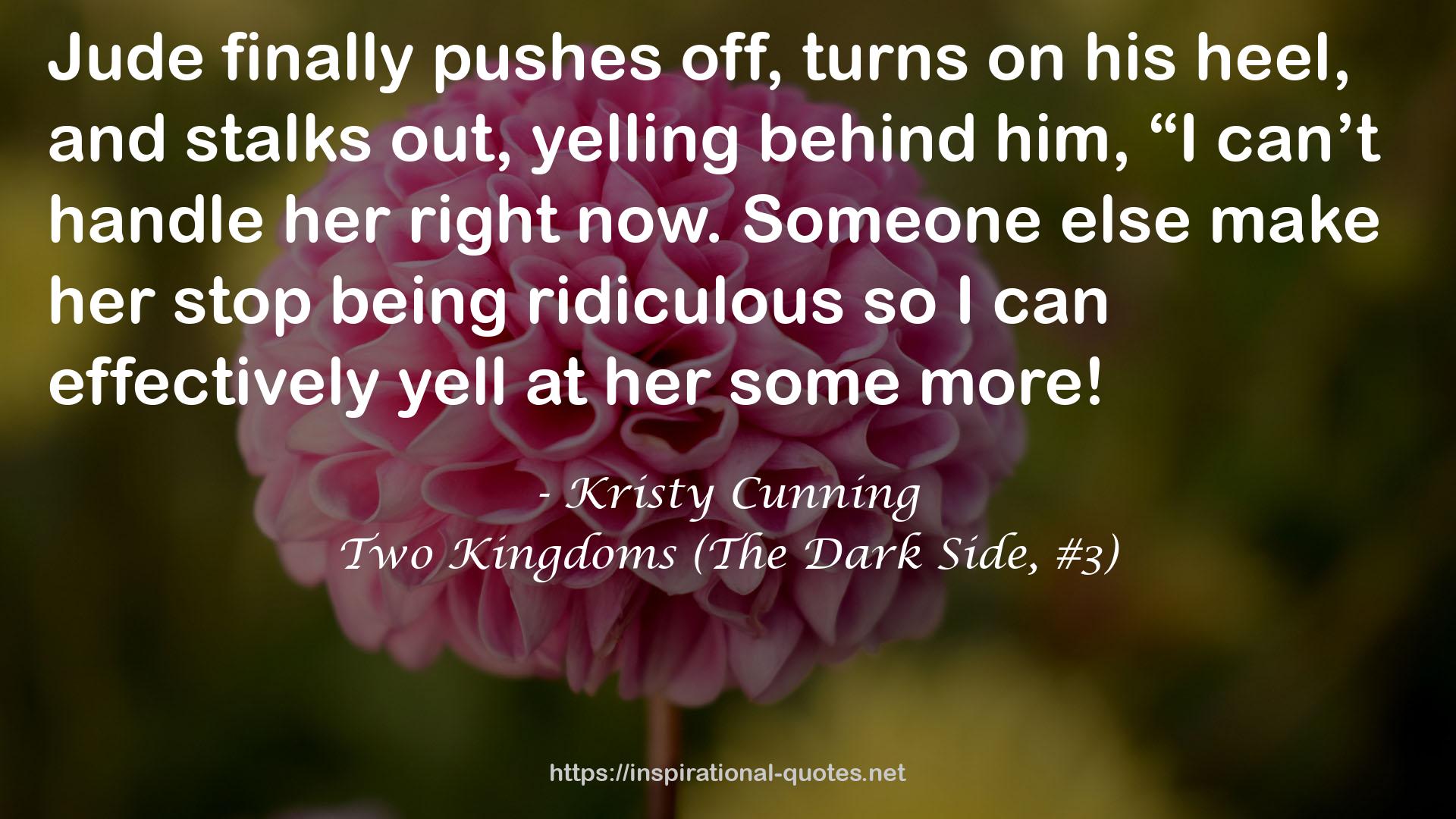 Two Kingdoms (The Dark Side, #3) QUOTES