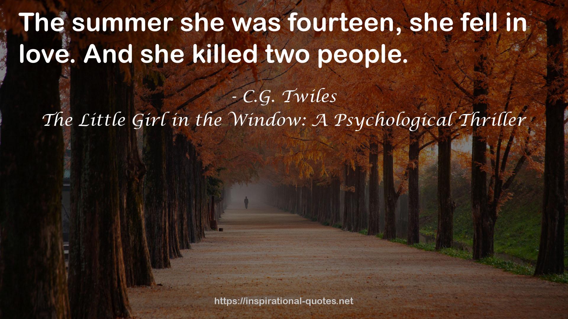 The Little Girl in the Window: A Psychological Thriller QUOTES