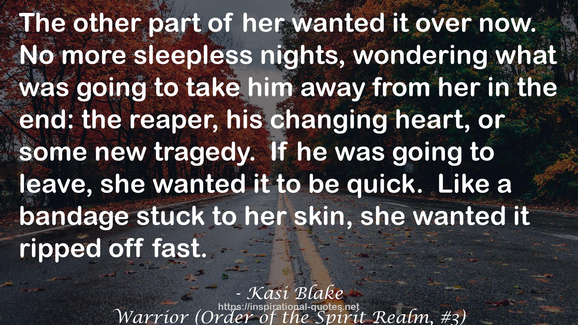 Warrior (Order of the Spirit Realm, #3) QUOTES