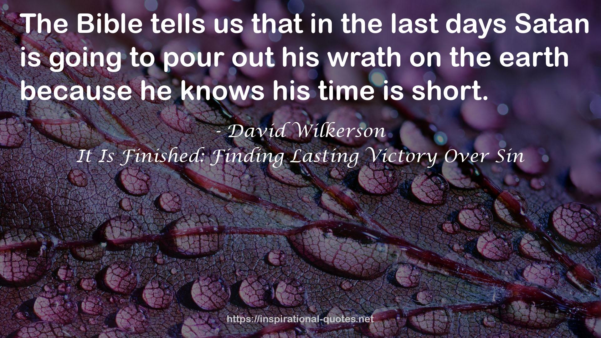 It Is Finished: Finding Lasting Victory Over Sin QUOTES