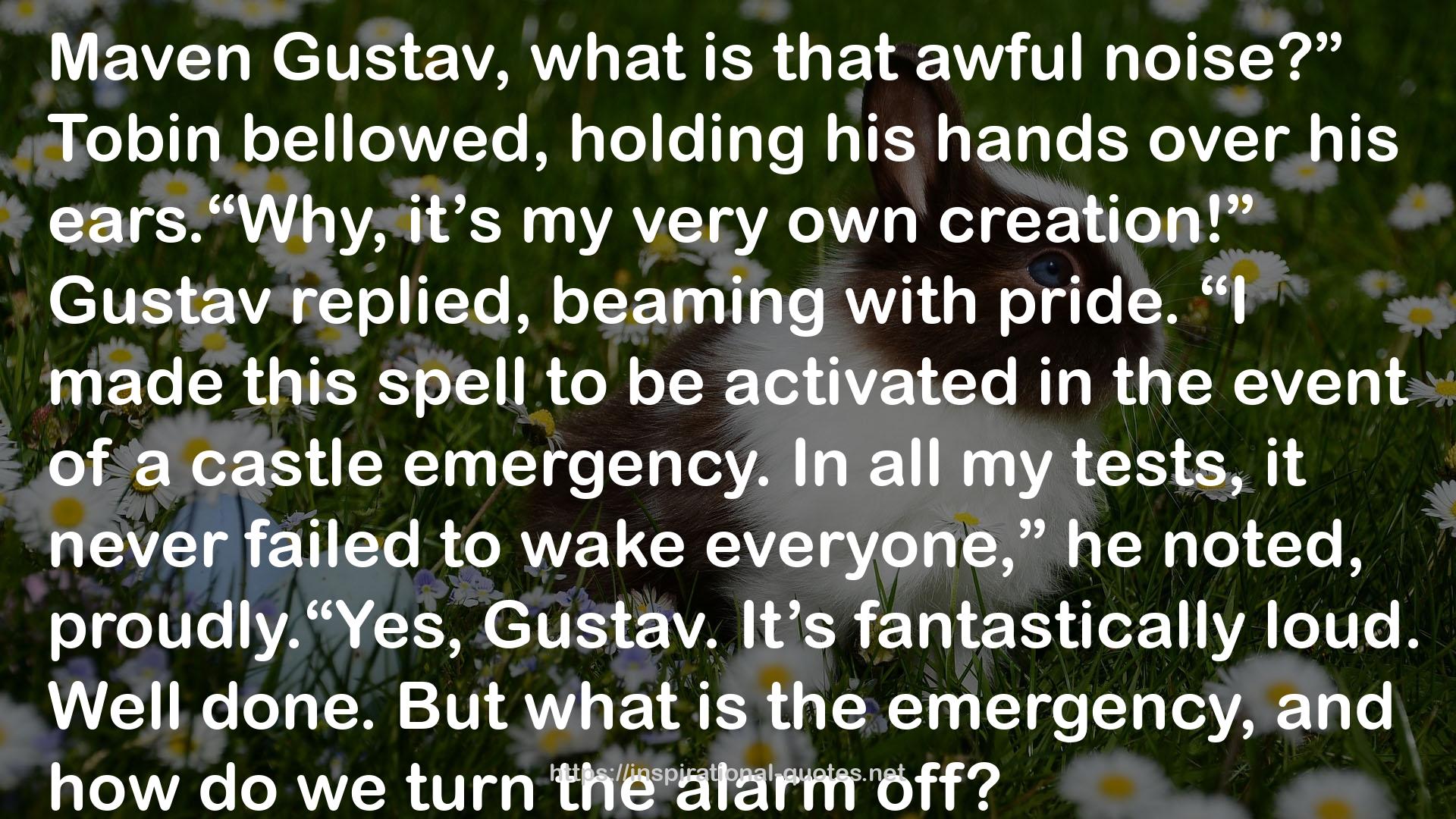 Gustav  QUOTES