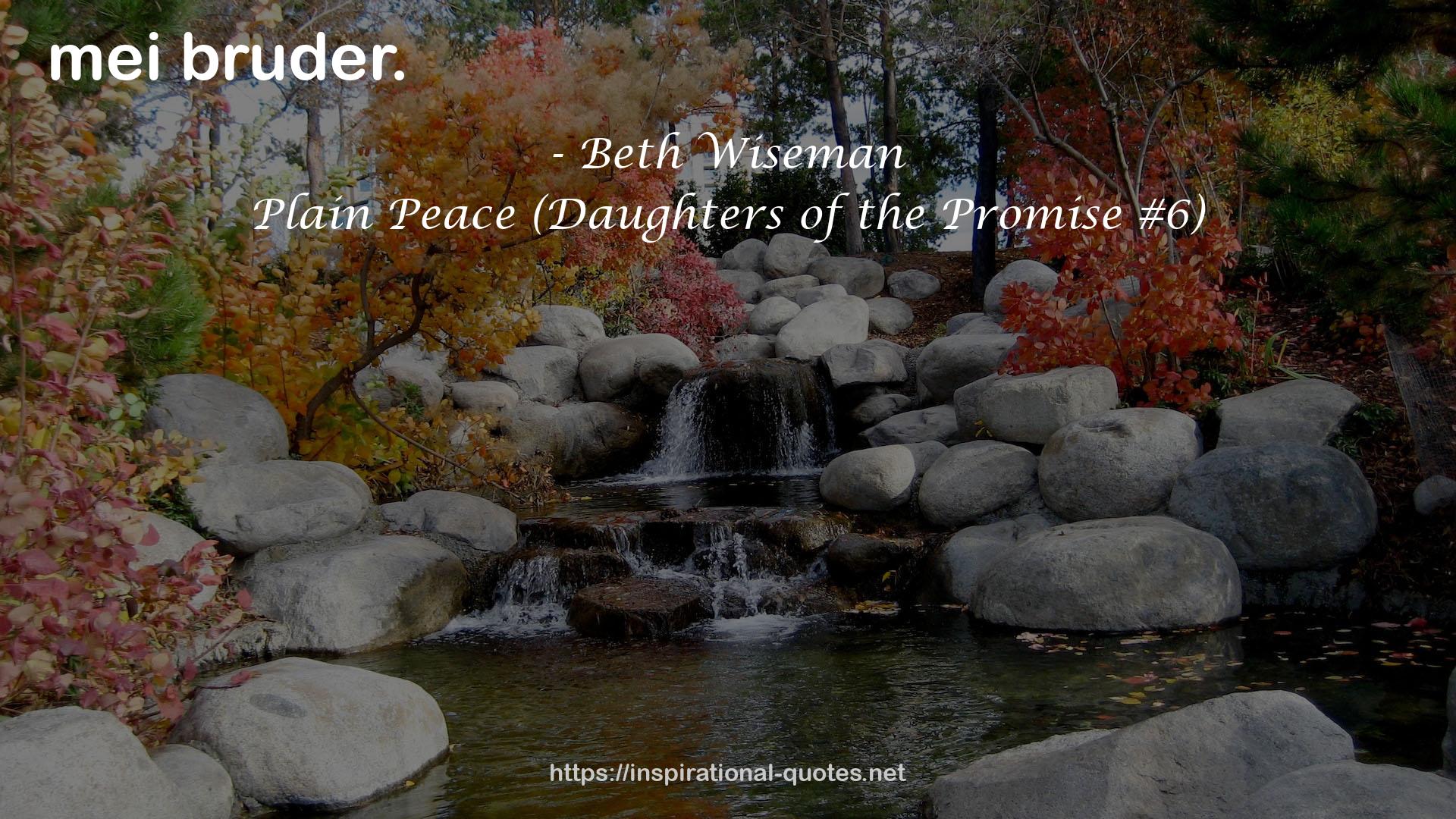 Plain Peace (Daughters of the Promise #6) QUOTES
