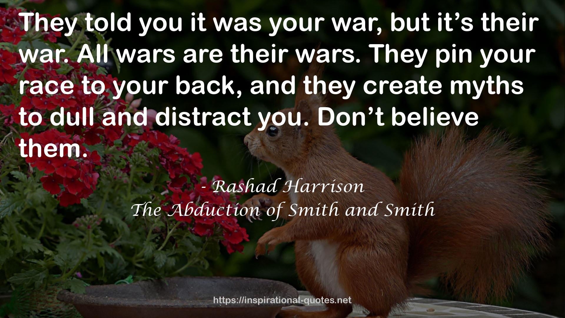 The Abduction of Smith and Smith QUOTES