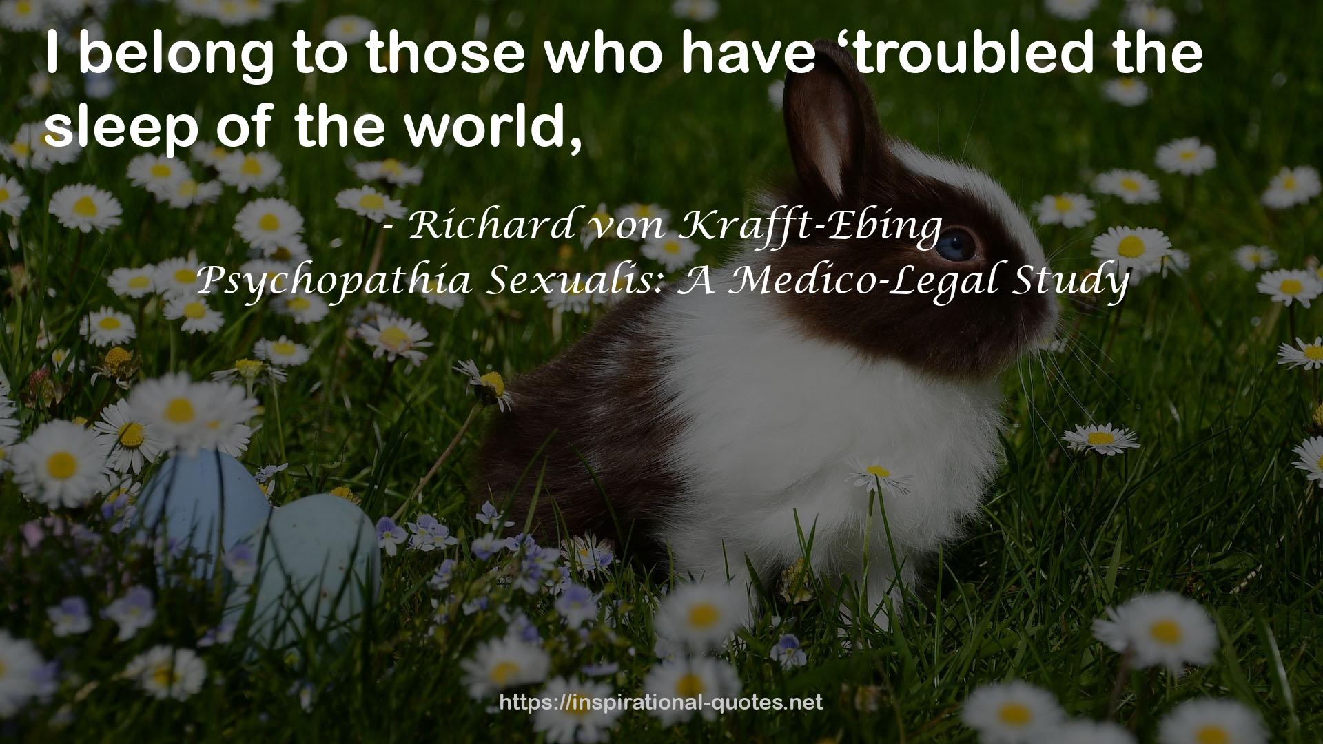 Richard von Krafft-Ebing QUOTES