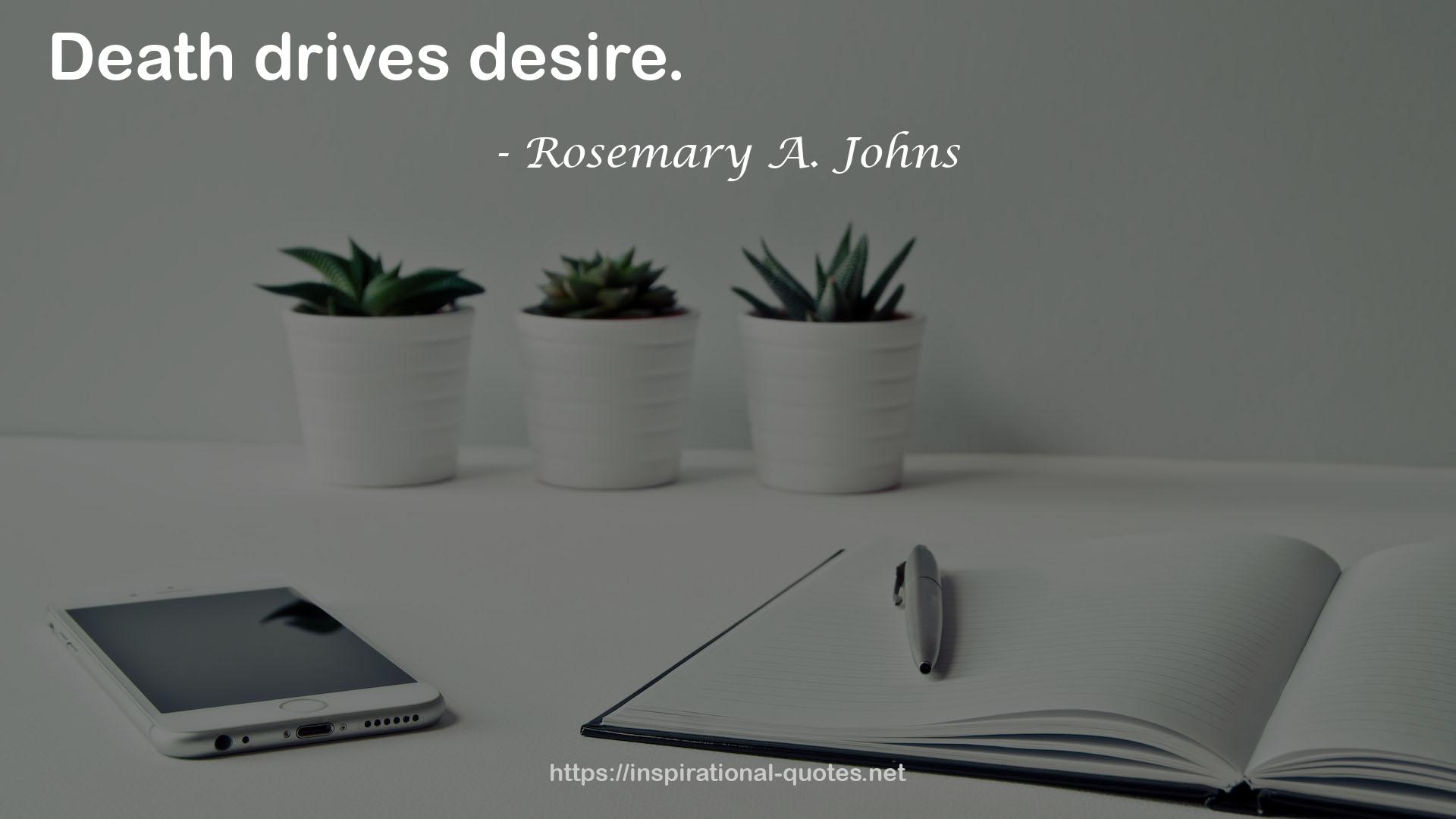 Rosemary A. Johns QUOTES