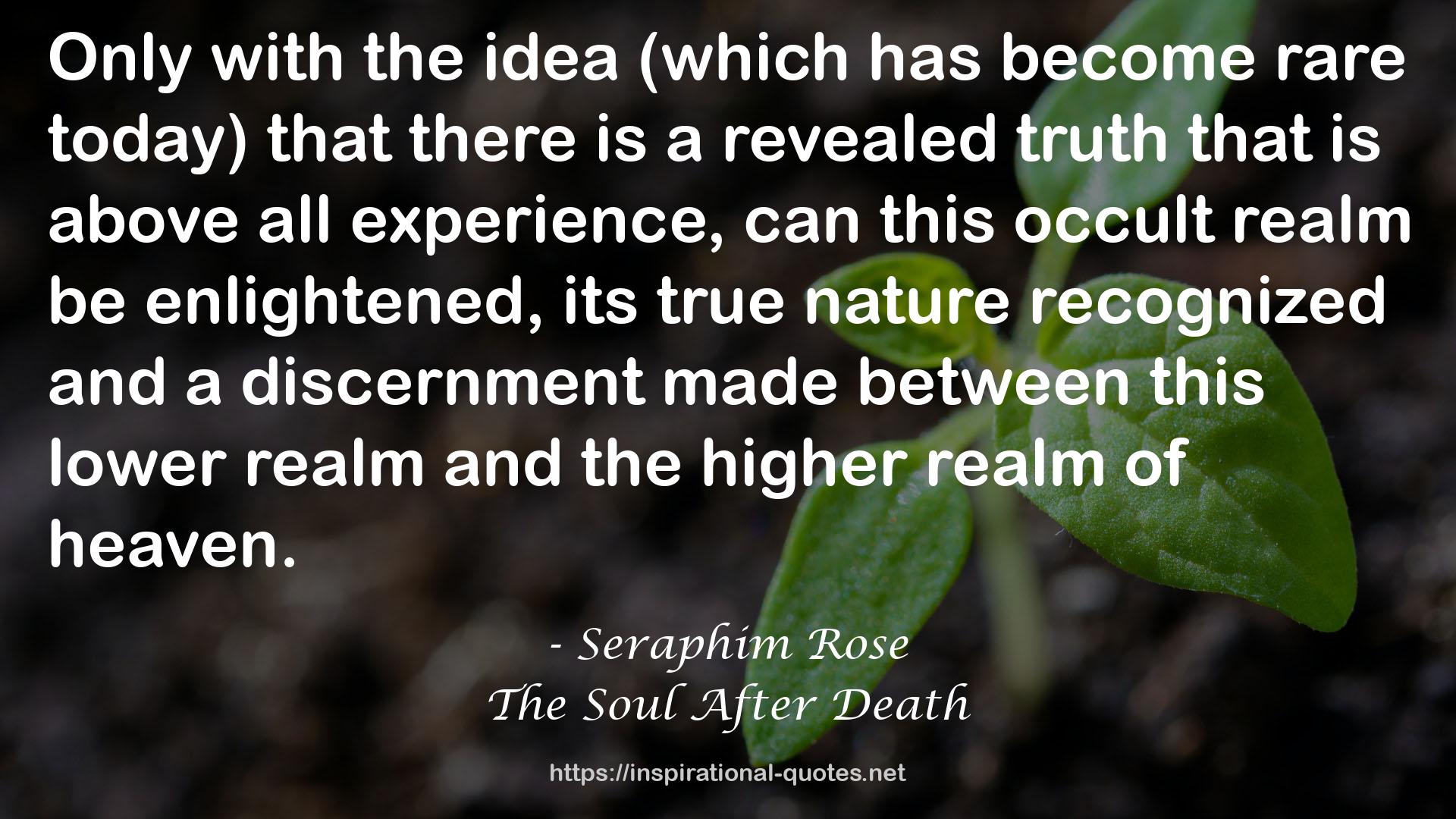 The Soul After Death QUOTES