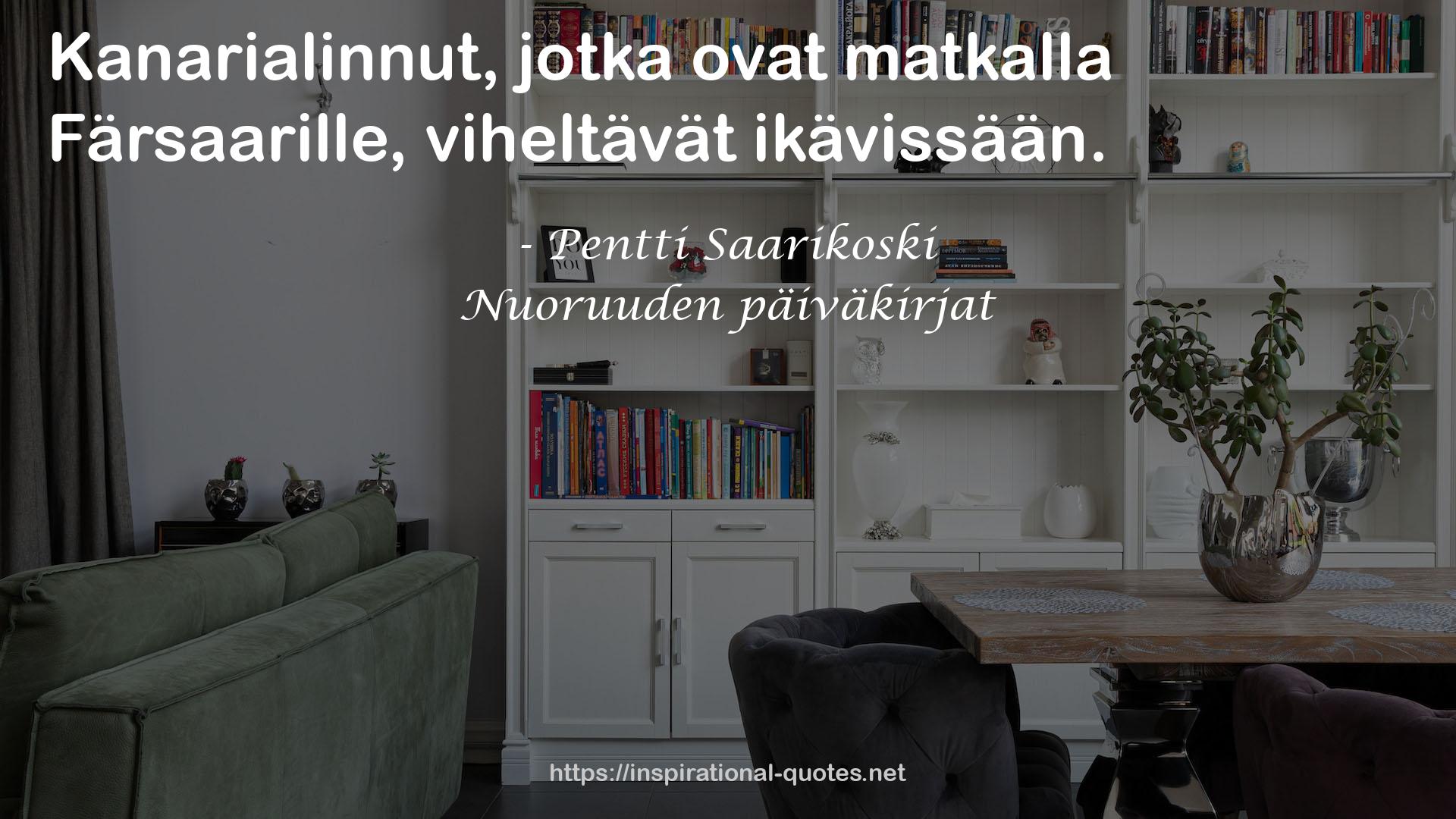 Nuoruuden päiväkirjat QUOTES