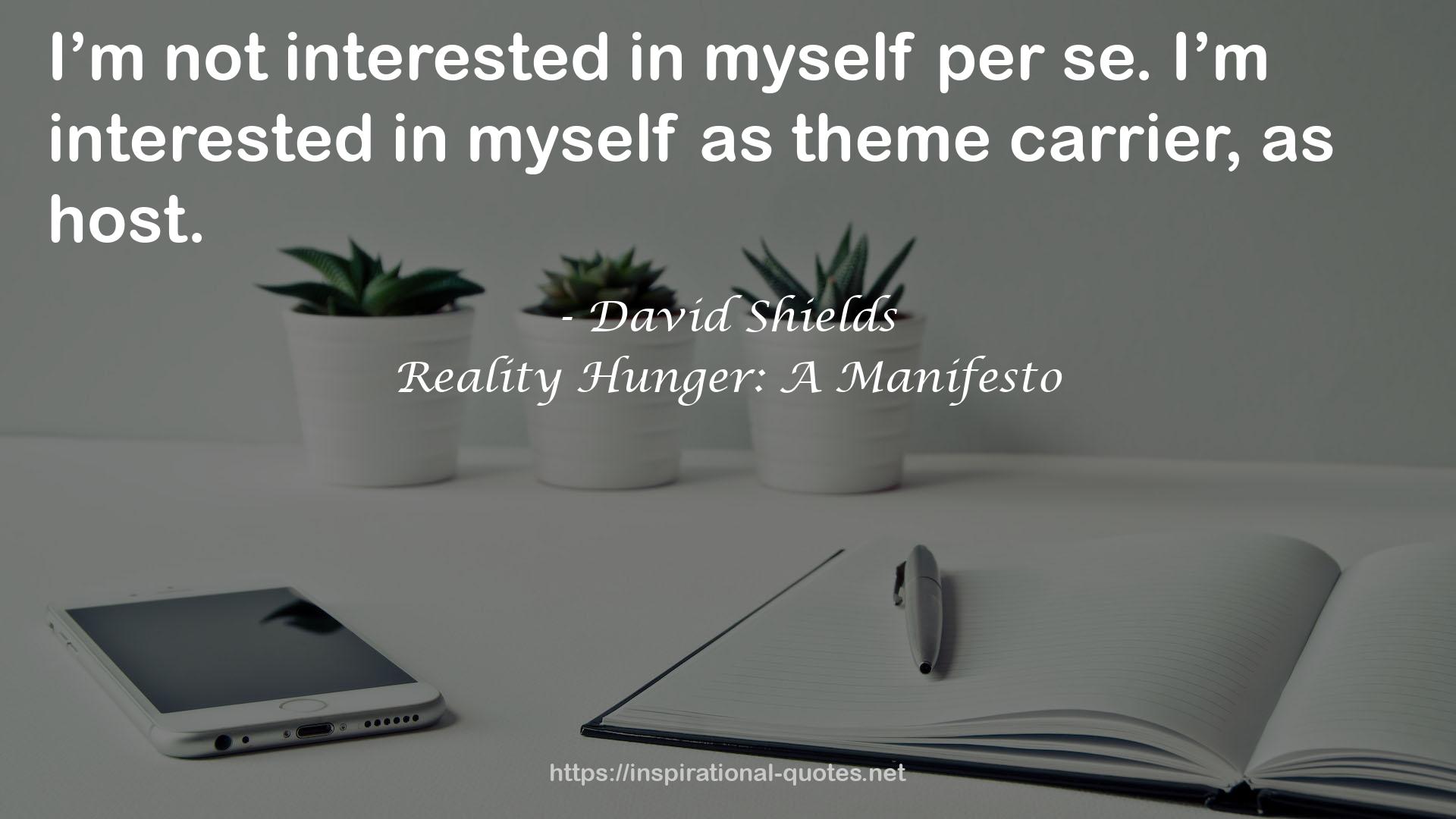 David Shields QUOTES