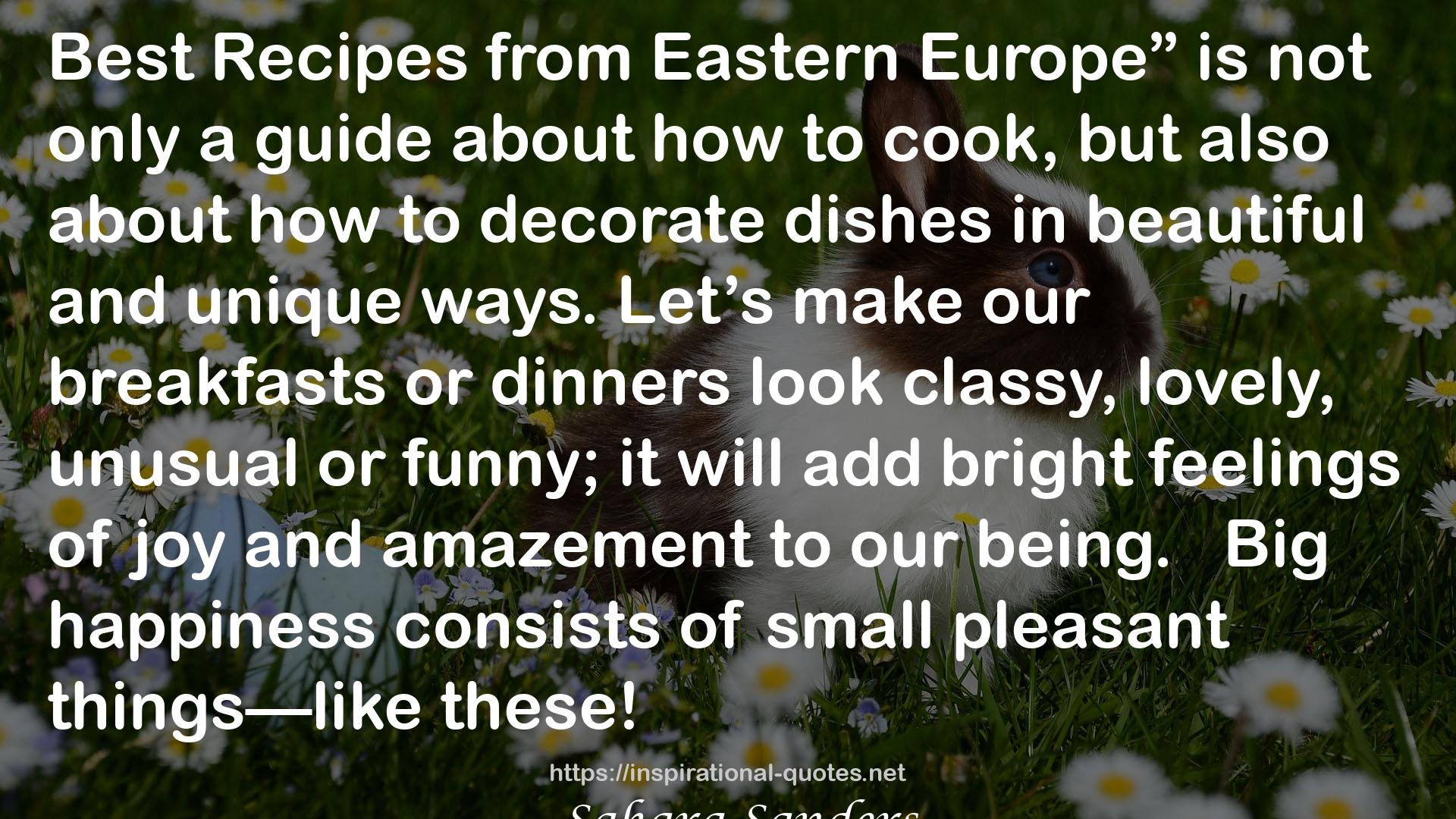 Best Recipes from Eastern Europe: Dainty Dishes, Delicious Drinks (Edible Excellence, #5) QUOTES