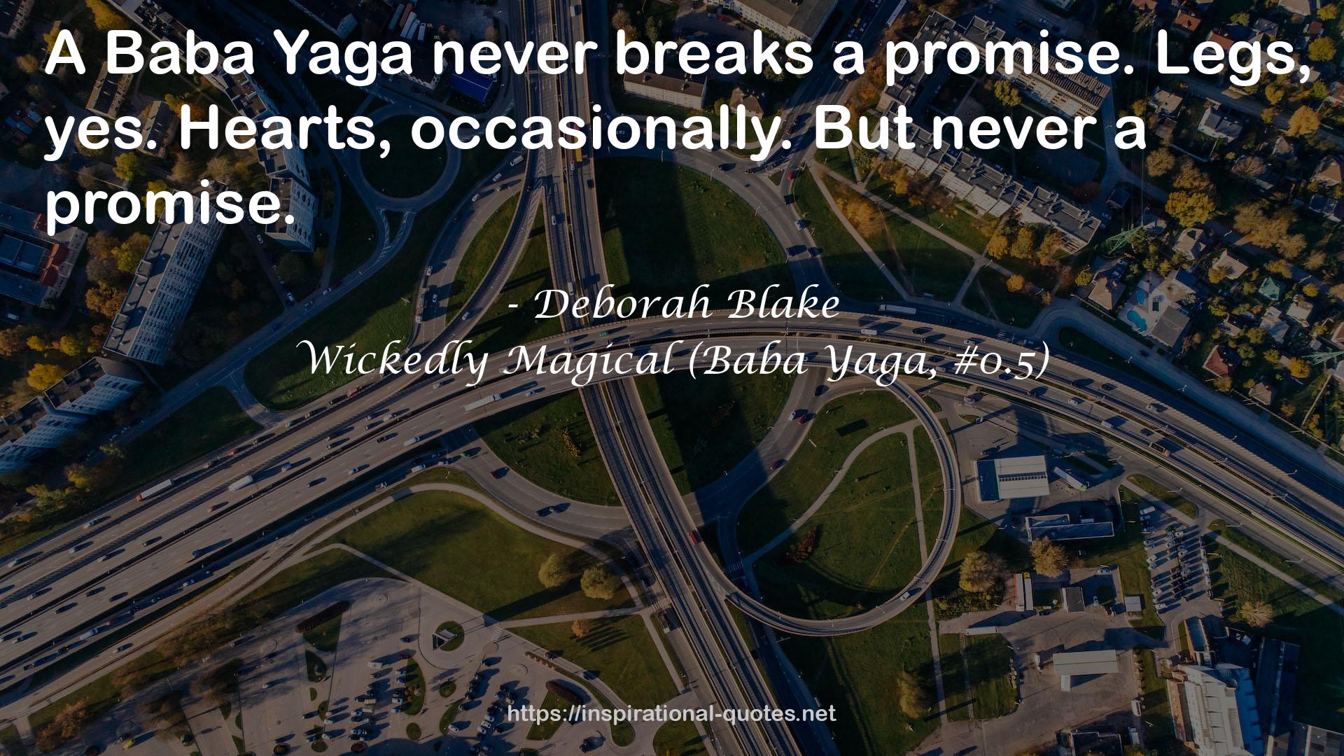 Yaga  QUOTES