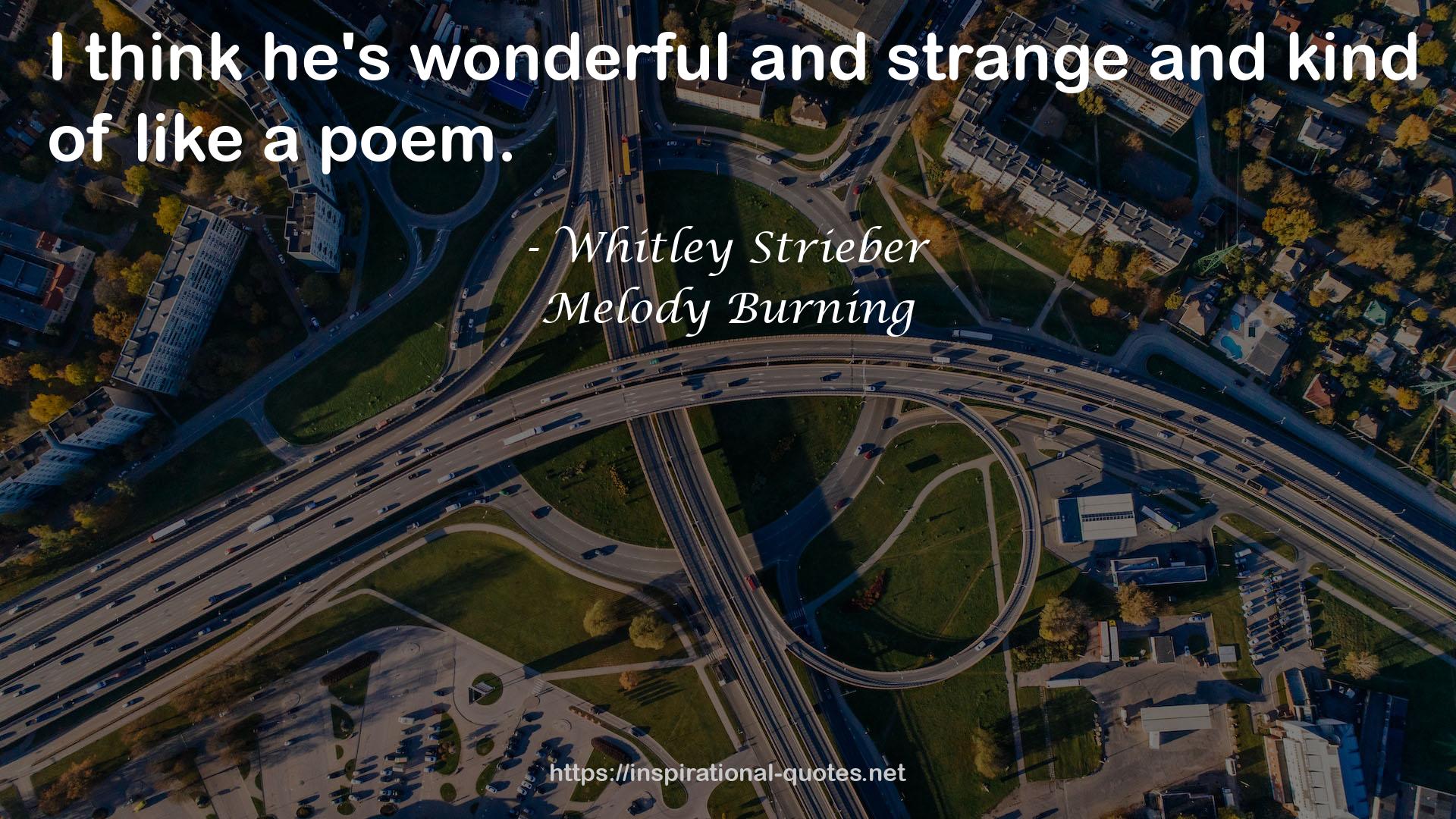 Melody Burning QUOTES