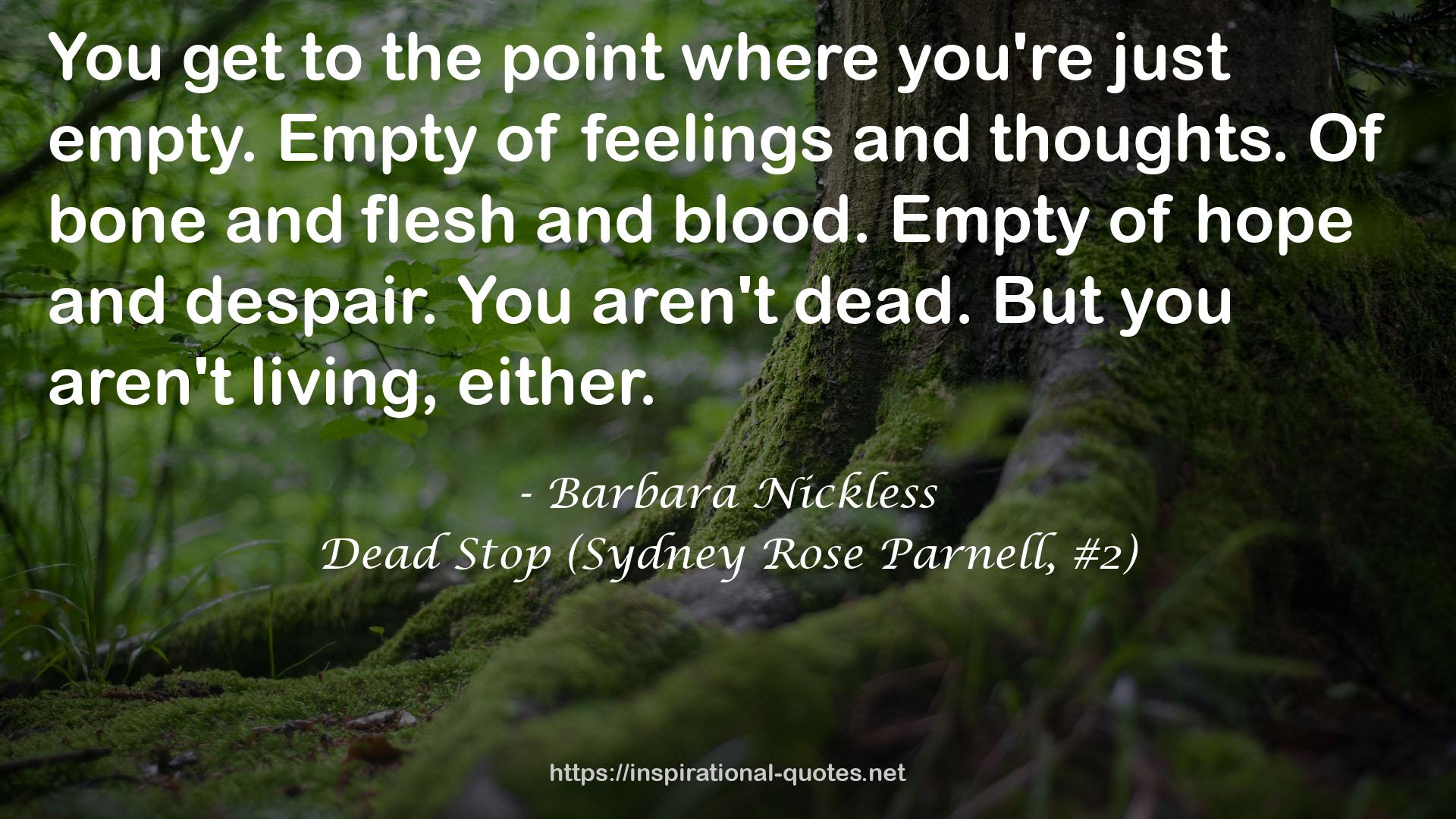 Dead Stop (Sydney Rose Parnell, #2) QUOTES