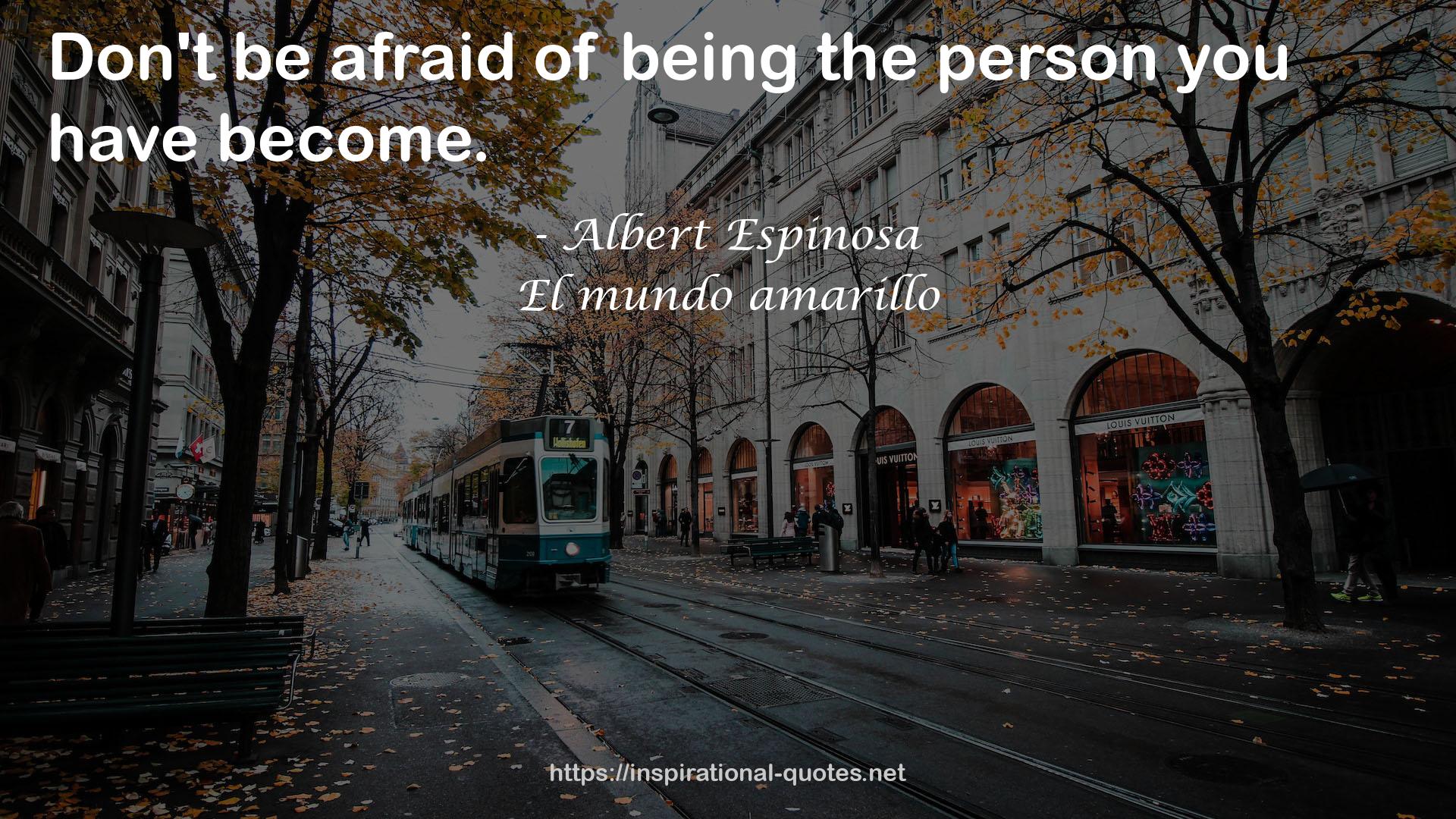 El mundo amarillo QUOTES