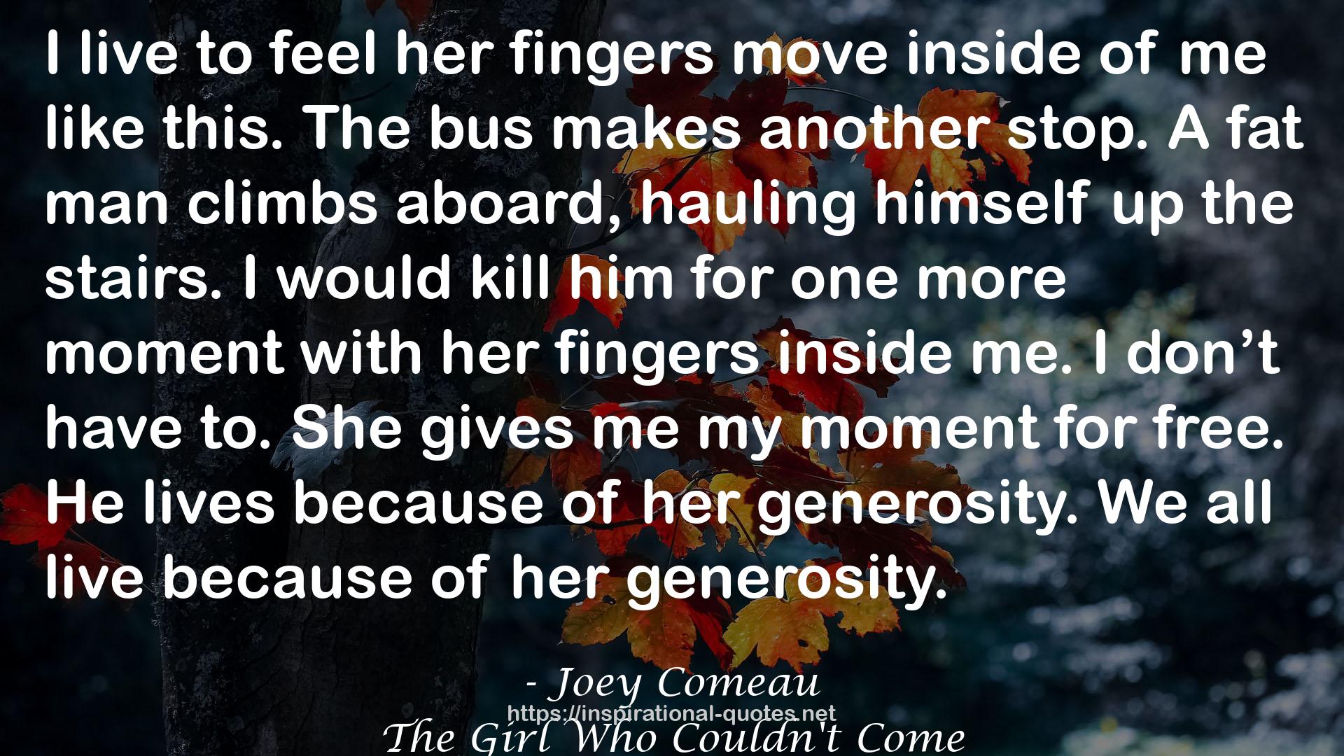 The Girl Who Couldn't Come QUOTES
