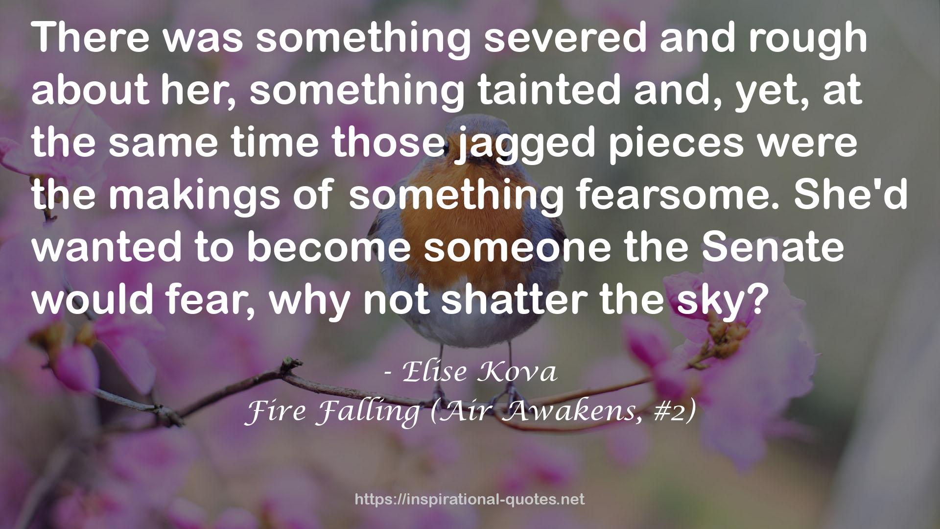 Fire Falling (Air Awakens, #2) QUOTES