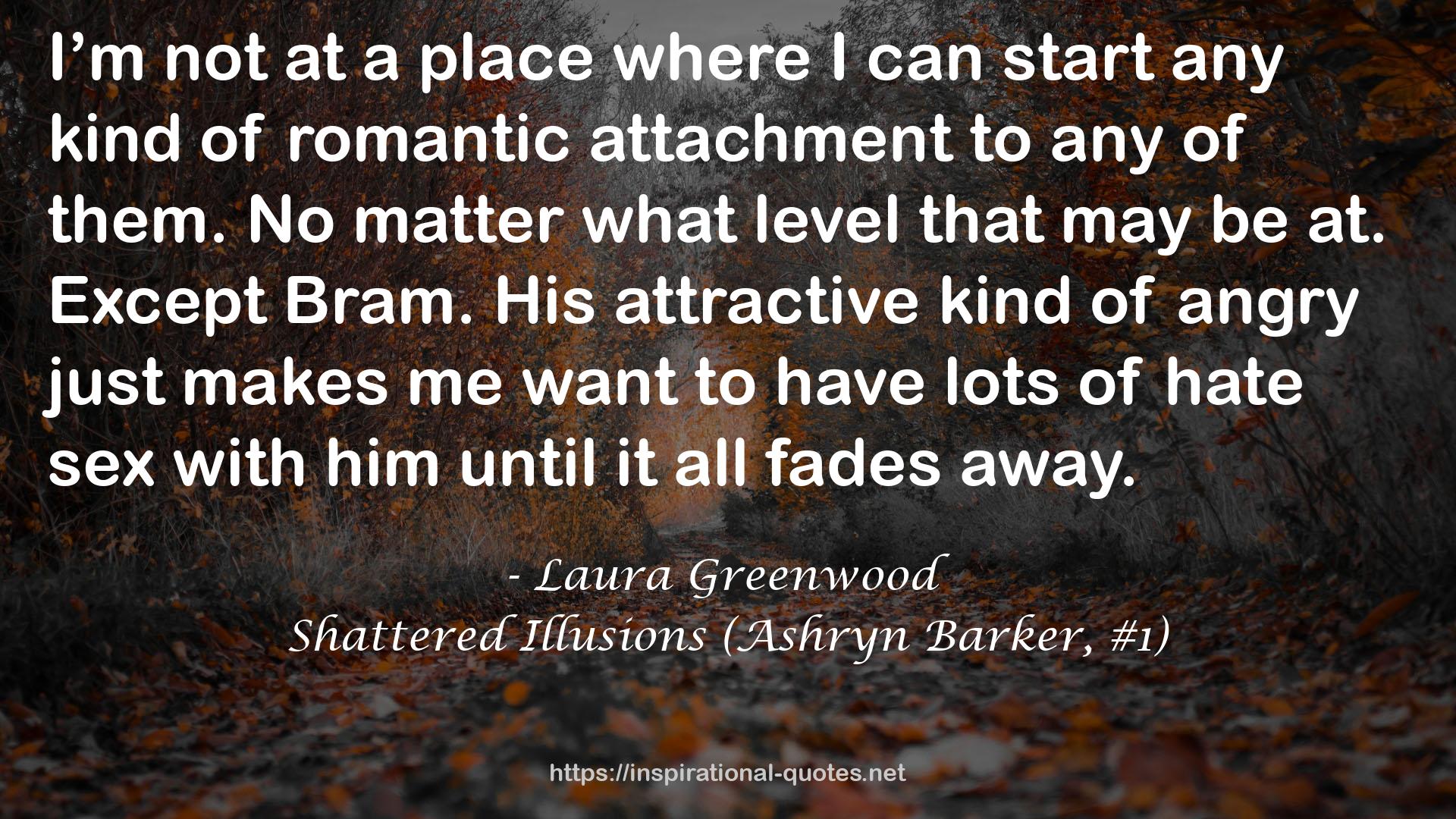 Shattered Illusions (Ashryn Barker, #1) QUOTES