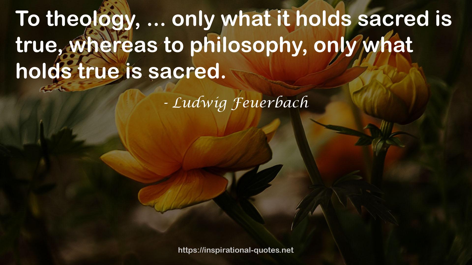 Ludwig Feuerbach QUOTES