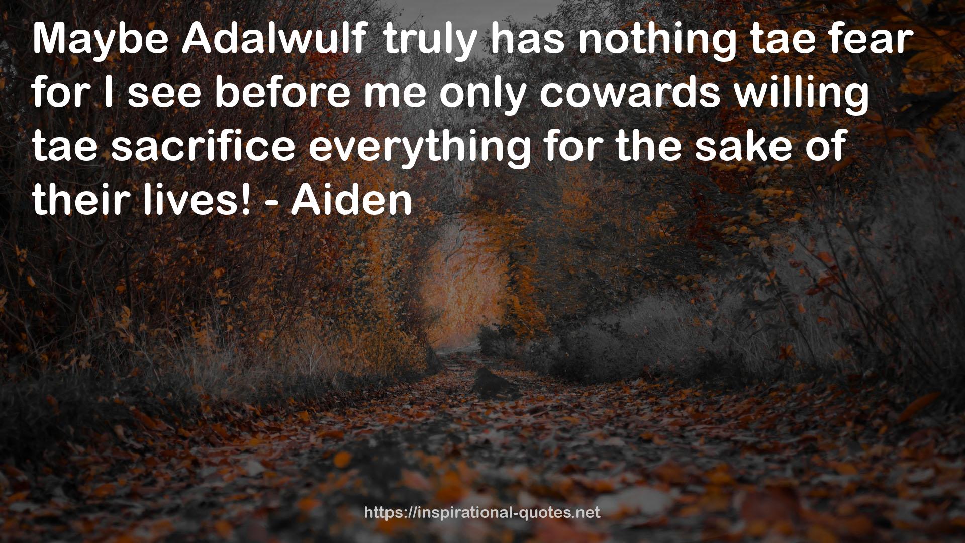 Adalwulf  QUOTES