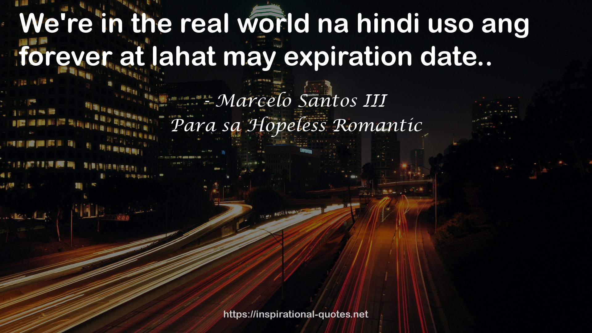 Para sa Hopeless Romantic QUOTES